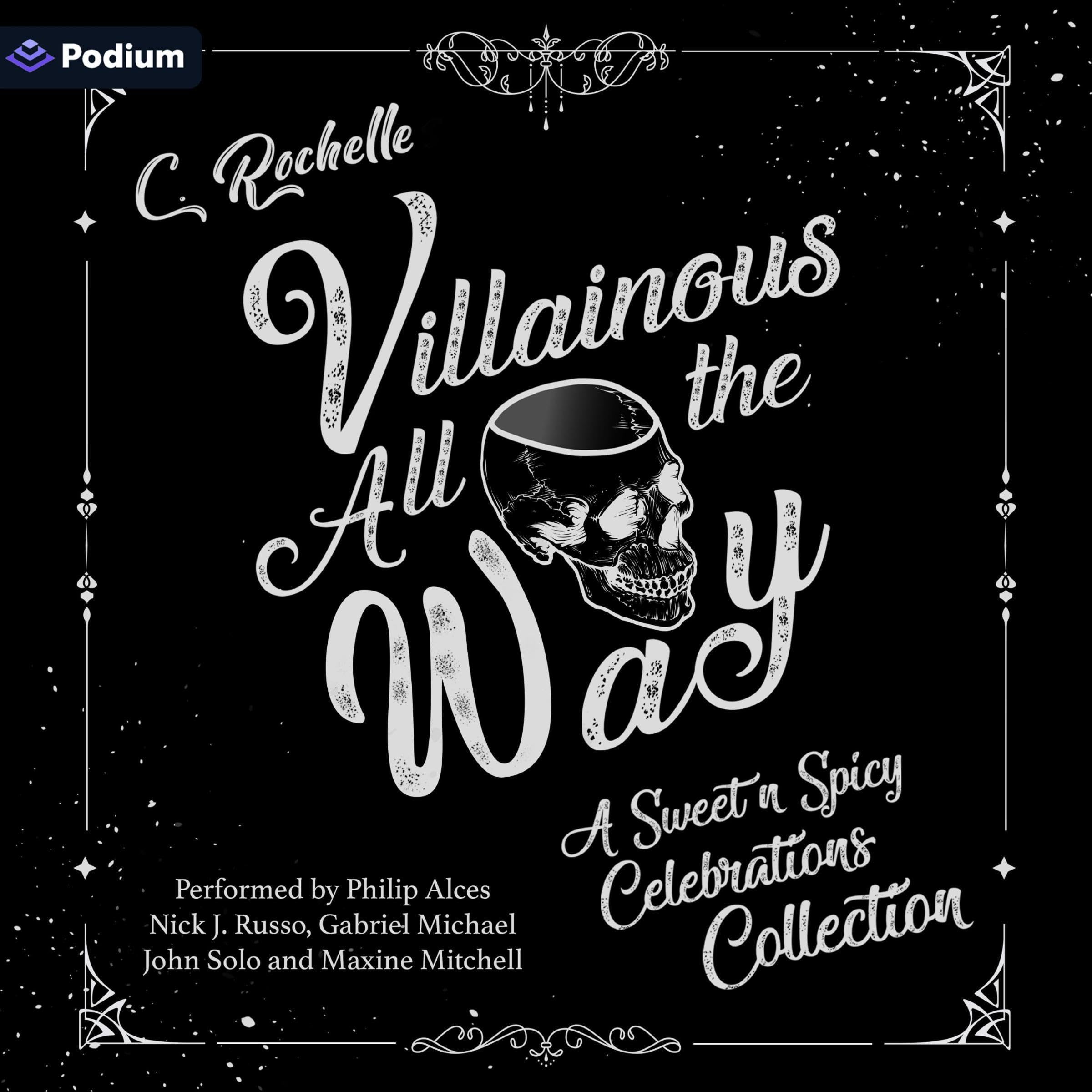 Cover art for Villainous All the Way: A Sweet n Spicy Celebrations Collection