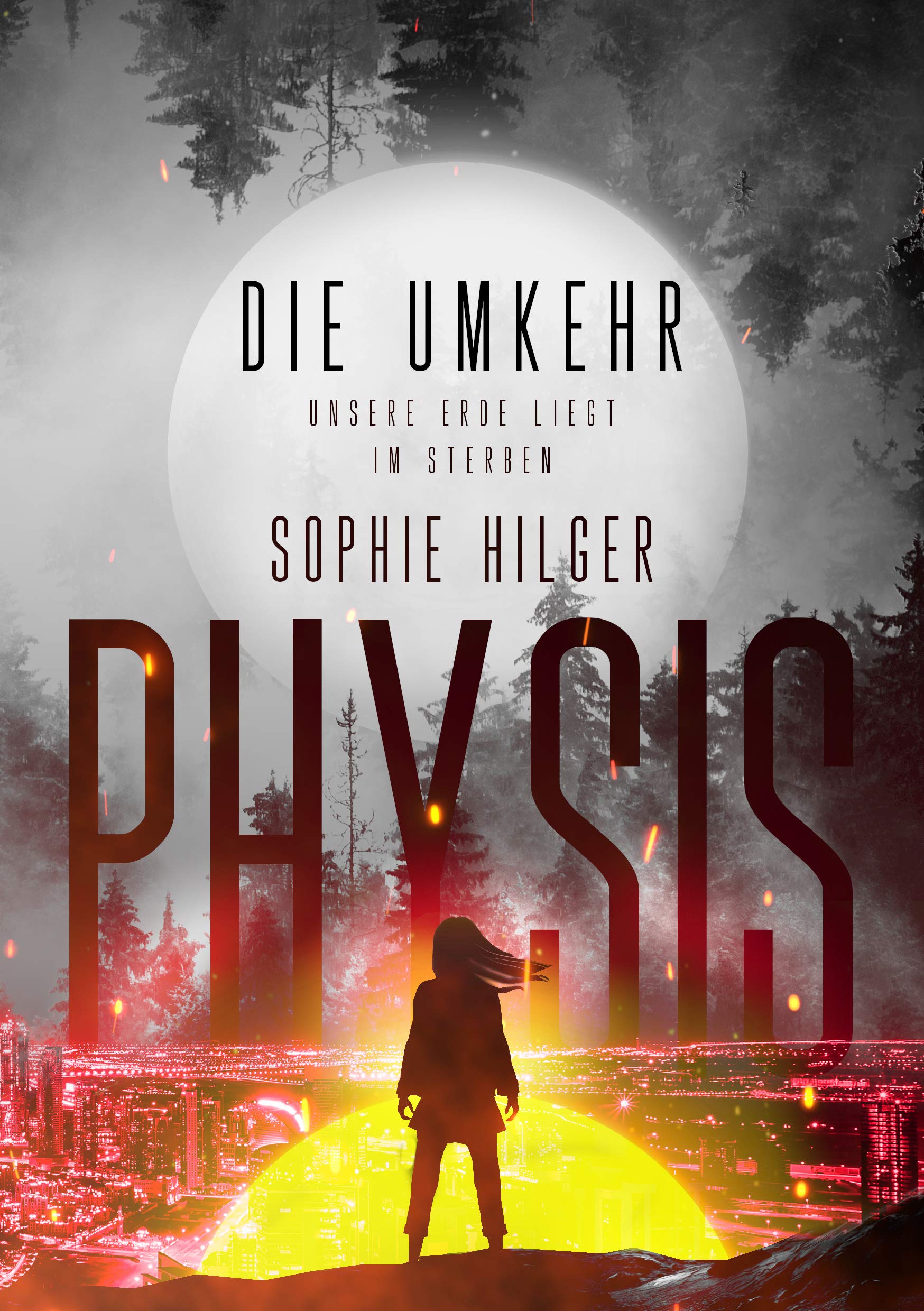 Physis 2: Die Umkehr (German Edition)