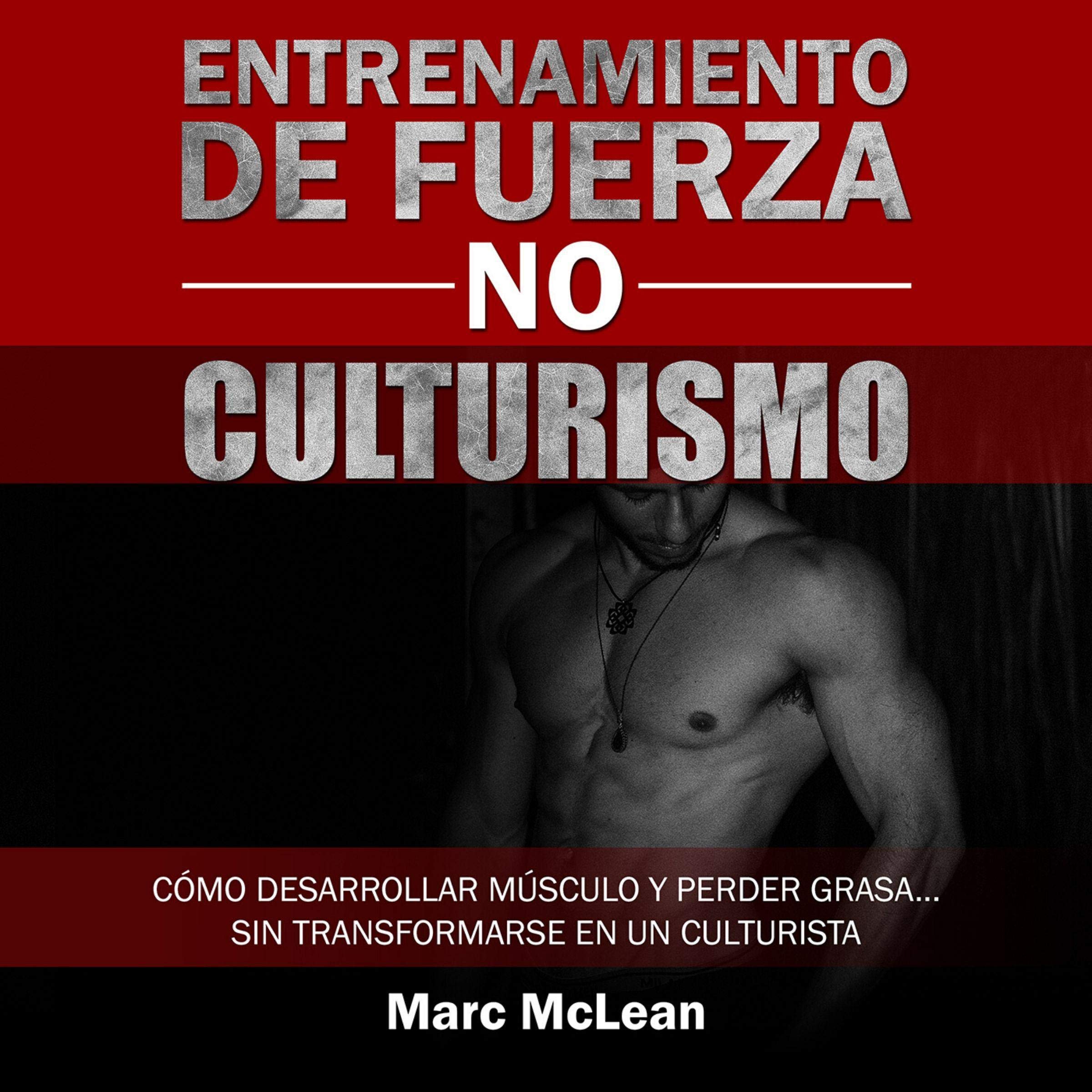 Cover art for Entrenamiento de fuerza NO culturismo [Strength Training NOT Bodybuilding]