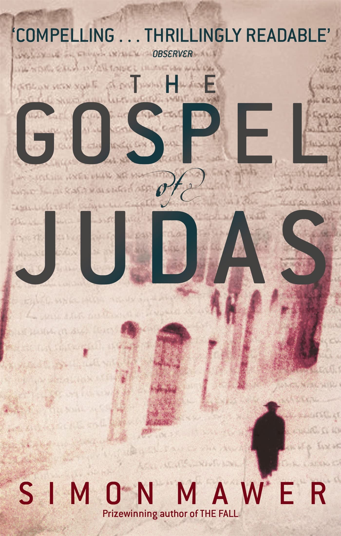 The Gospel Of Judas by Simon Mawer (Paperback Book)