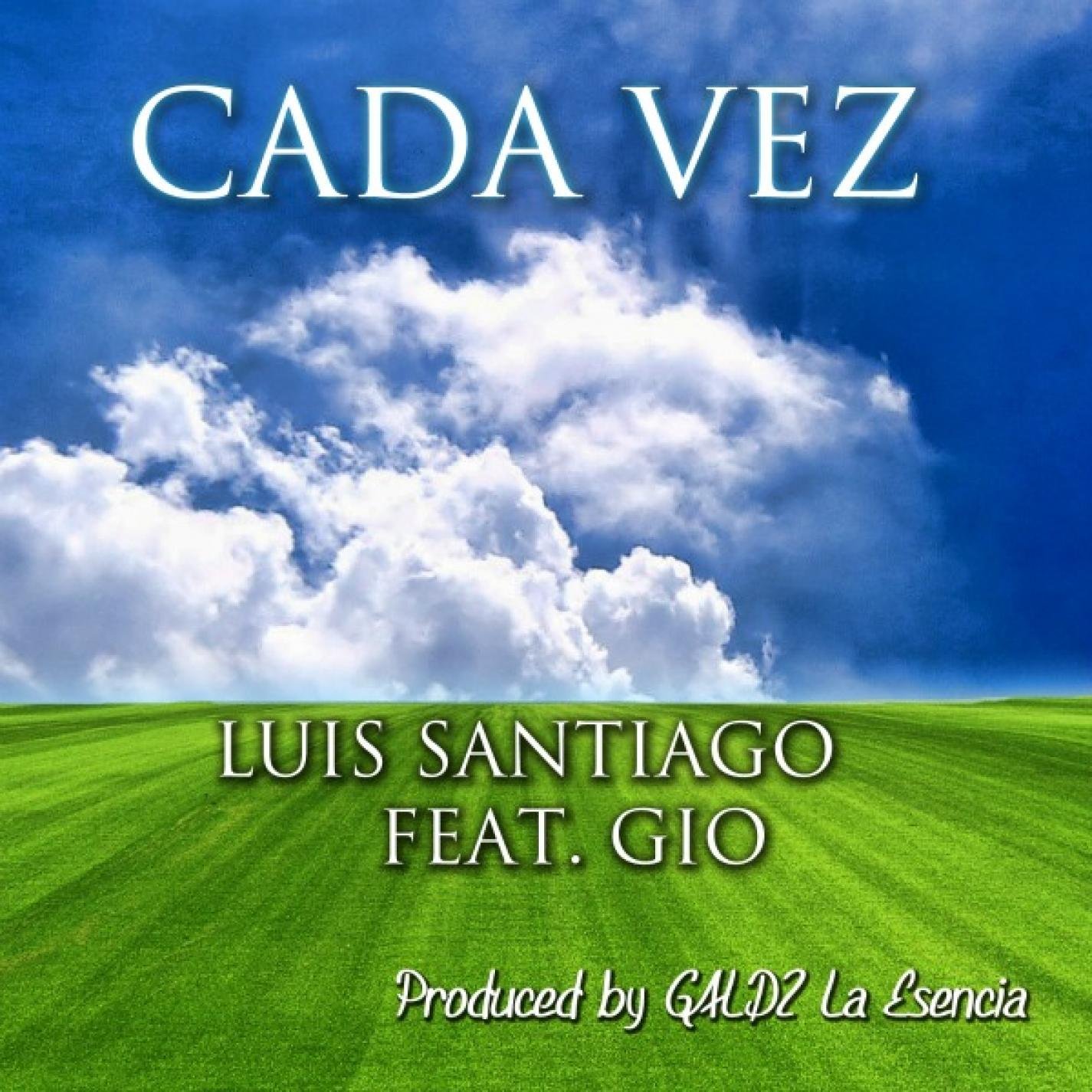 Luis Santiago Feat. Gio