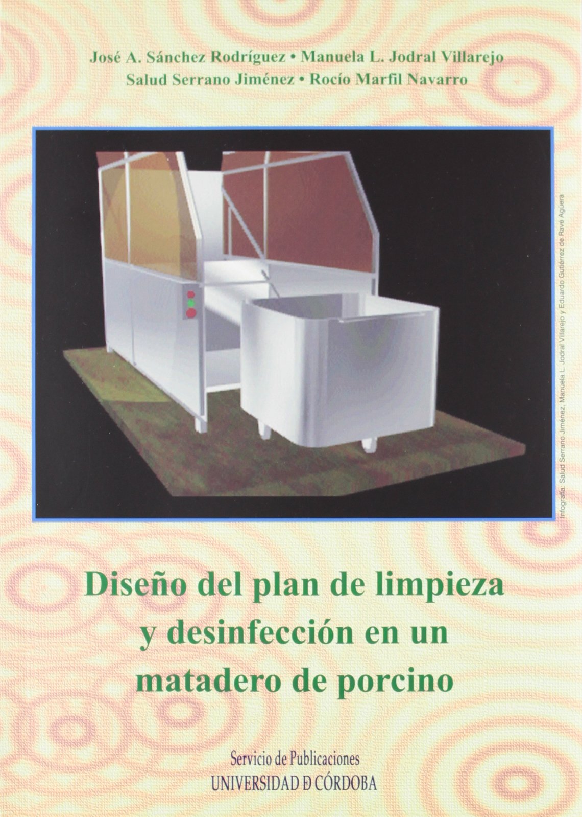 Diseño del plan de limpieza y desinfección de un matadero porcino (SIN COLECCION)