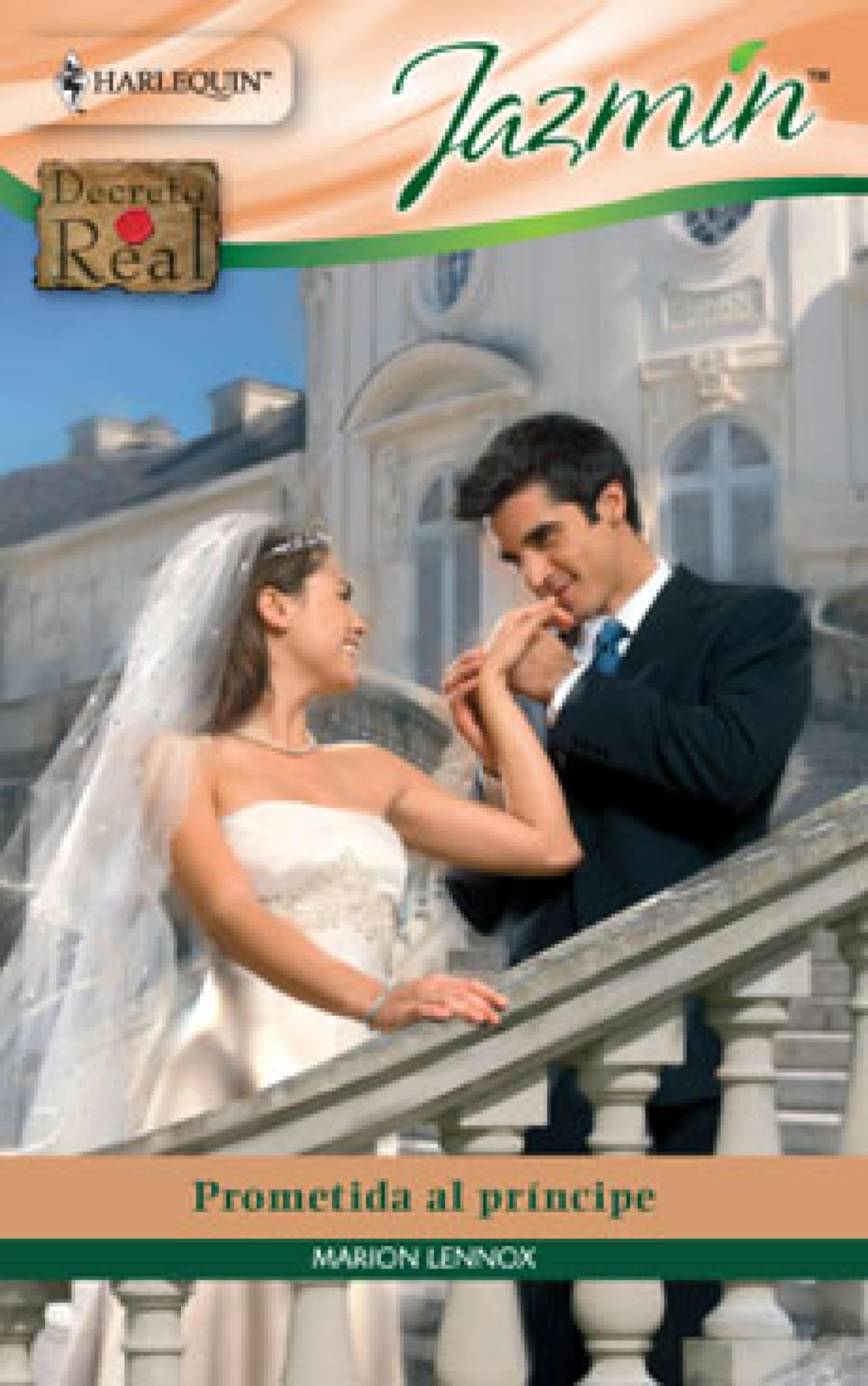 Prometida al príncipe: Decreto real (2) (Miniserie Jazmín) (Spanish Edition)