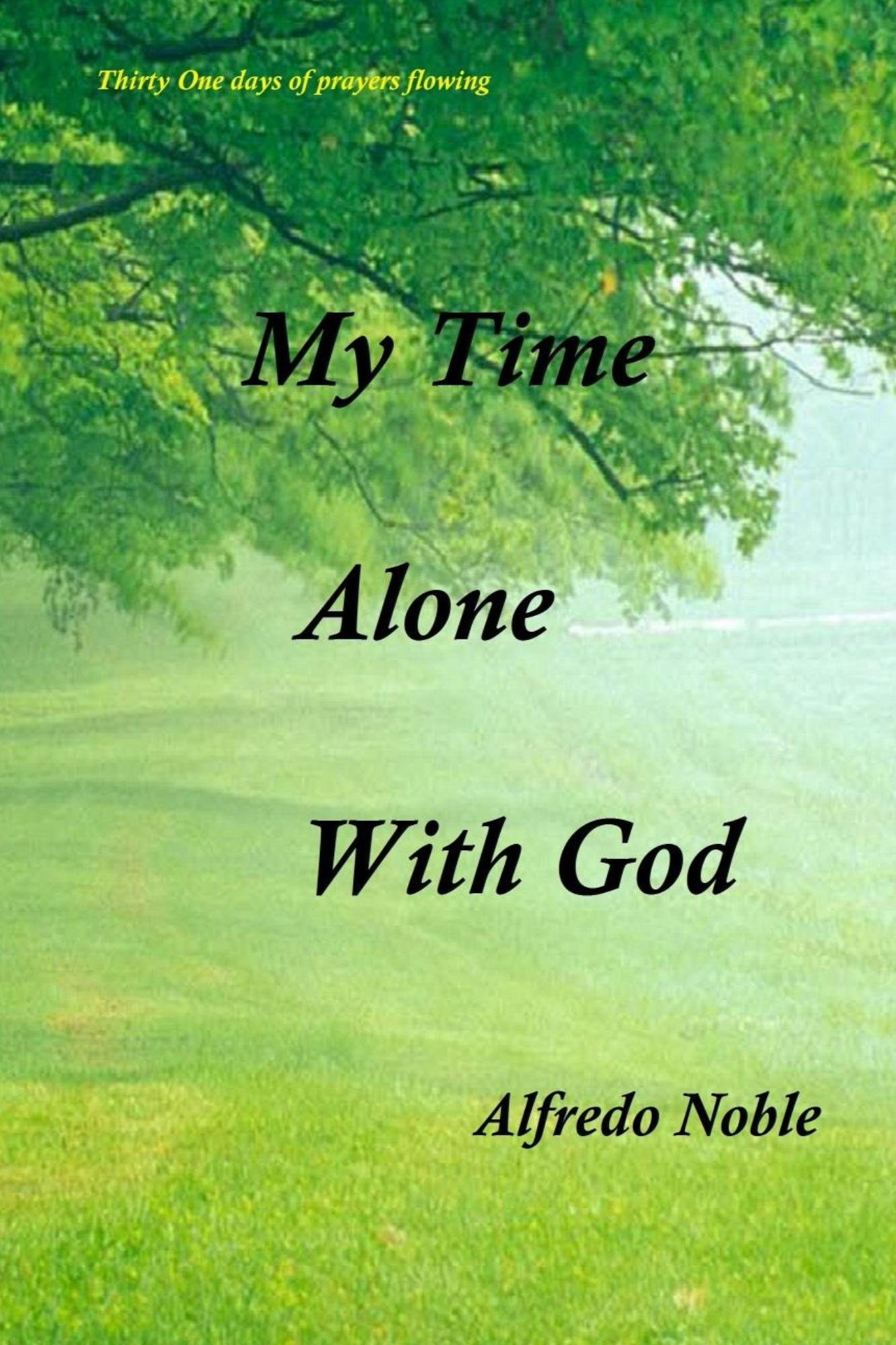 My Time Alone With God