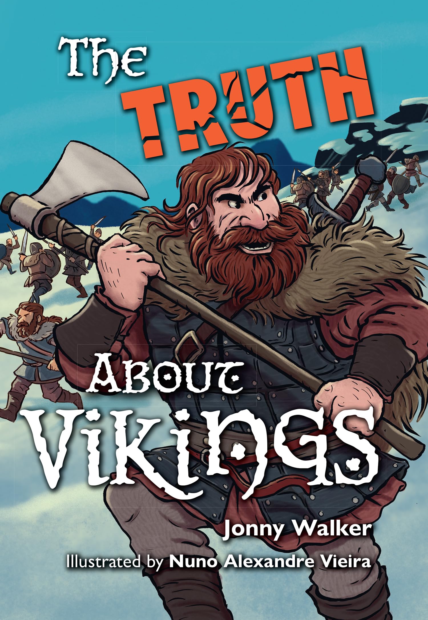 The Truth About Vikings: Fluency 14 (Big Cat for Little Wandle Fluency)