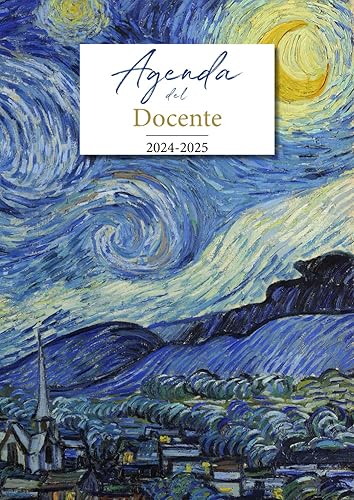 Agenda del Docente 2024-2025: Pianificatore Settimanale con Registro - Formato A4 - Completo e Pratico per la Scuola Secondaria - Tema Notte Stellata di Van Gogh
