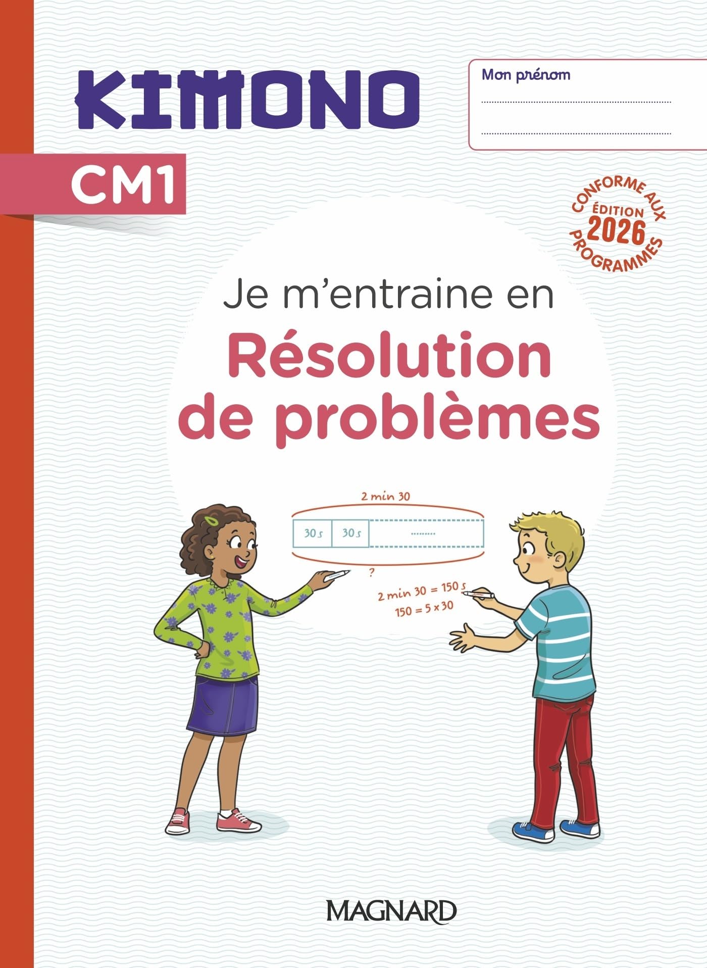 Kimono CM1 : Résolution de problèmes (2026) - Cahier de l'élève