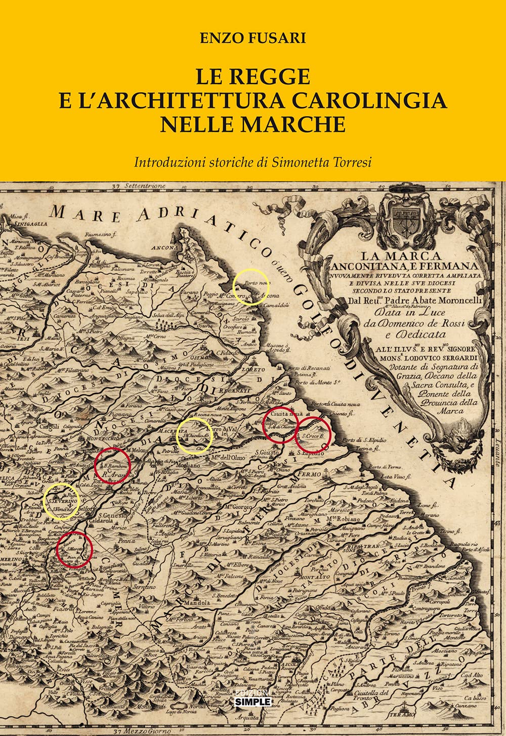 Le Regge E L'architettura Carolingia Nelle Marche - 4