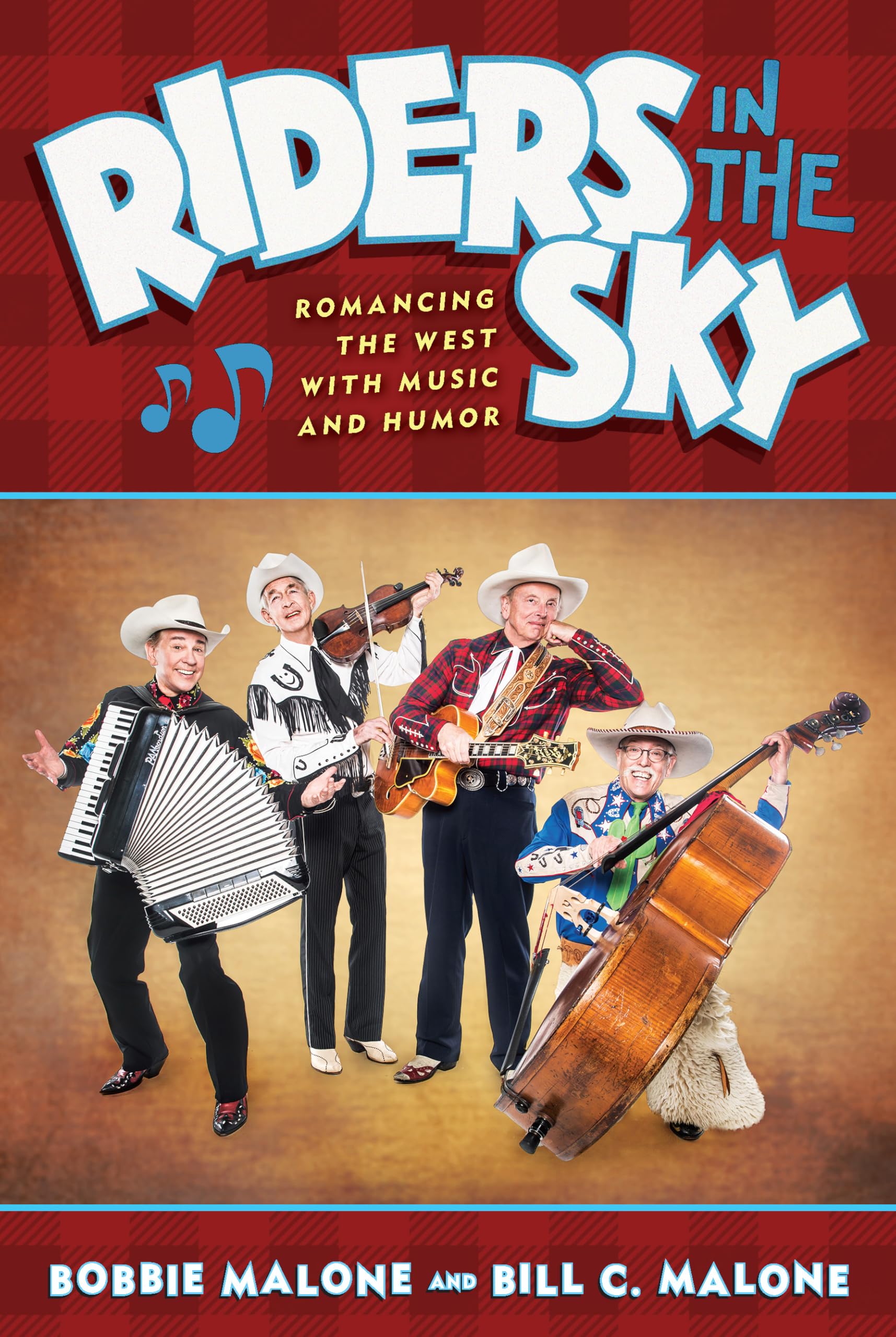 Riders In The Sky: Romancing the West with Music and Humor