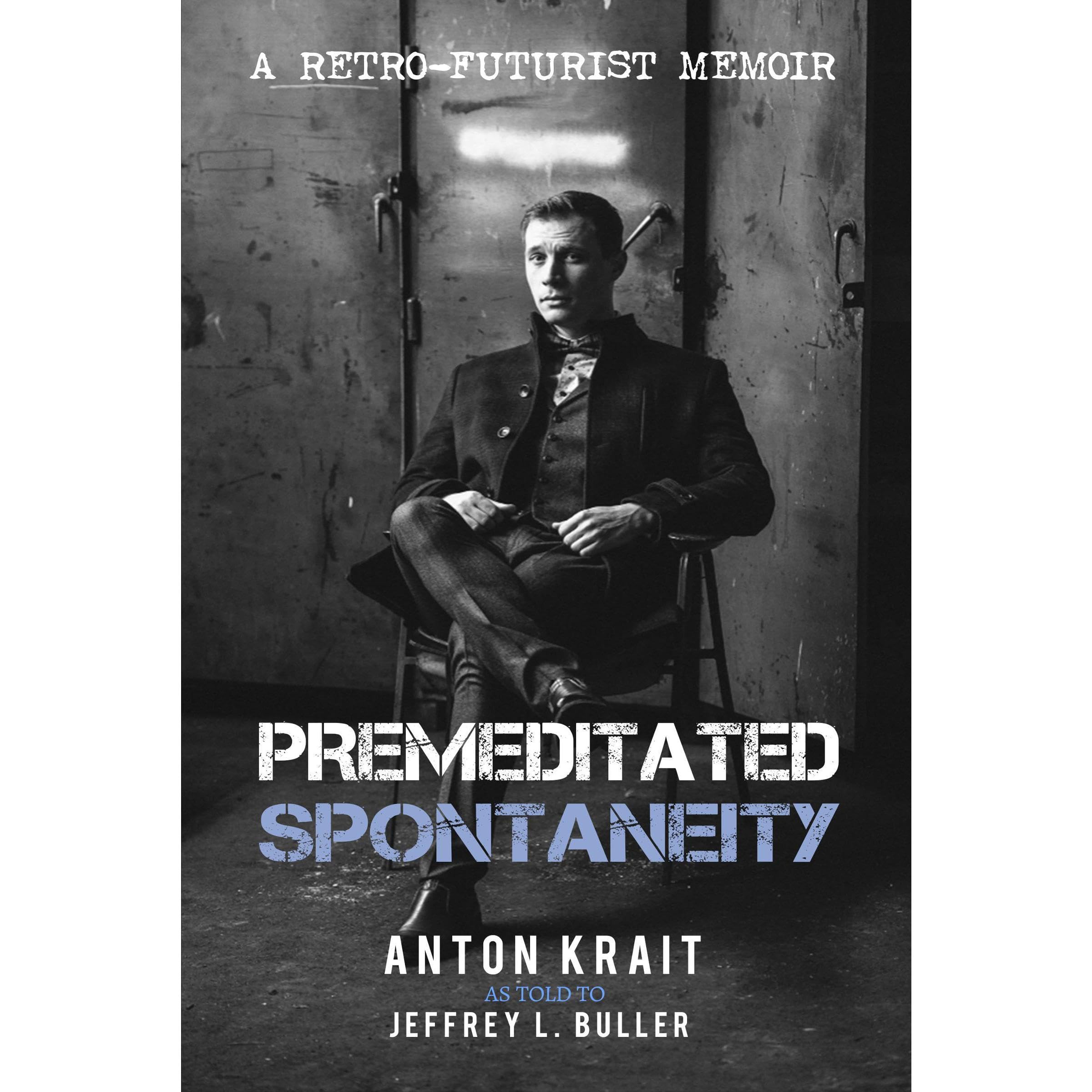 Premeditated Spontaneity