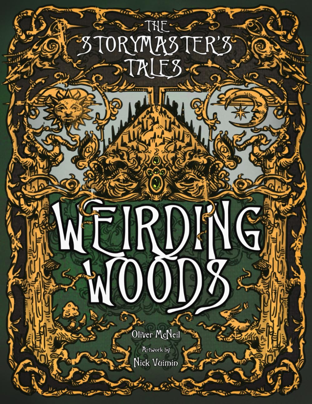 The Storymaster's Tales "Weirding Woods" Folklore Fantasy: Become a Hero in a Grimm Family tabletop RPG Boardgame Book. Kids and Adults Solo-5 Players ... Storytelling Fairy Tales Gamebook Series)
