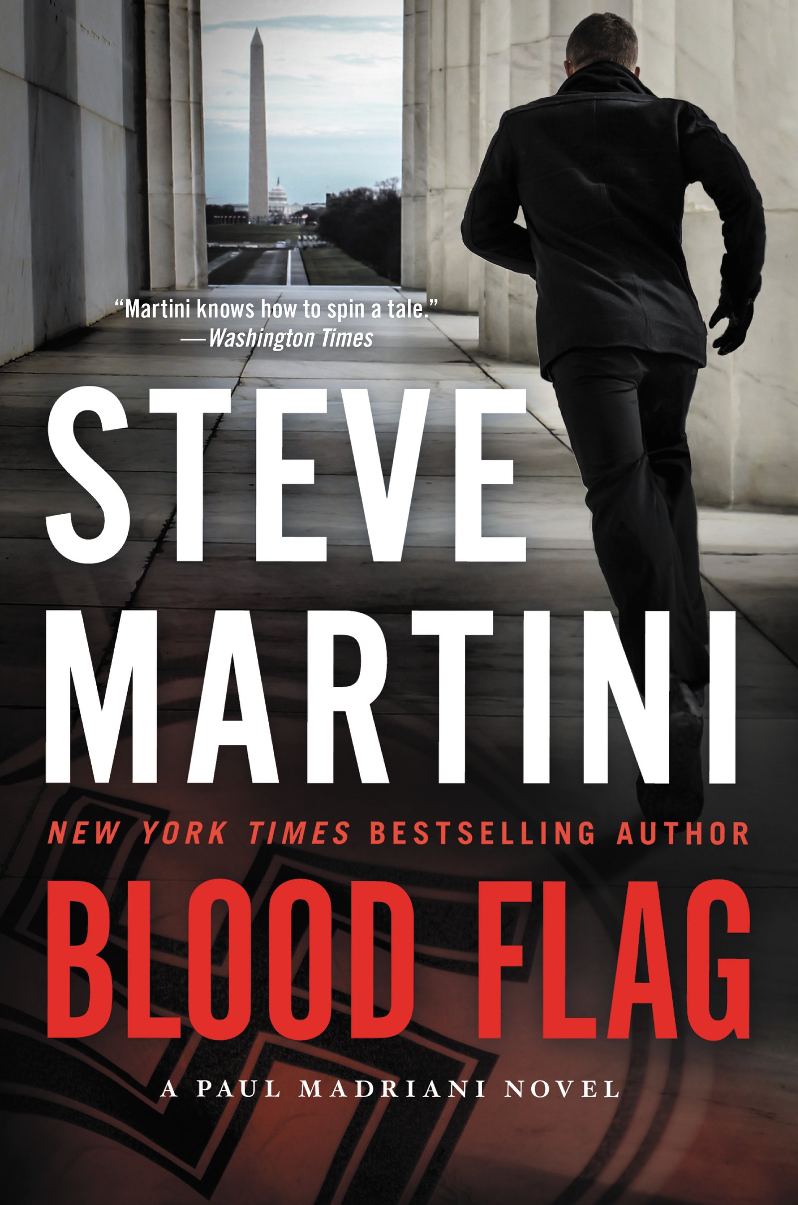 Blood Flag A Paul Madriani Novel (Paul Madriani, 14) Martini, Steve