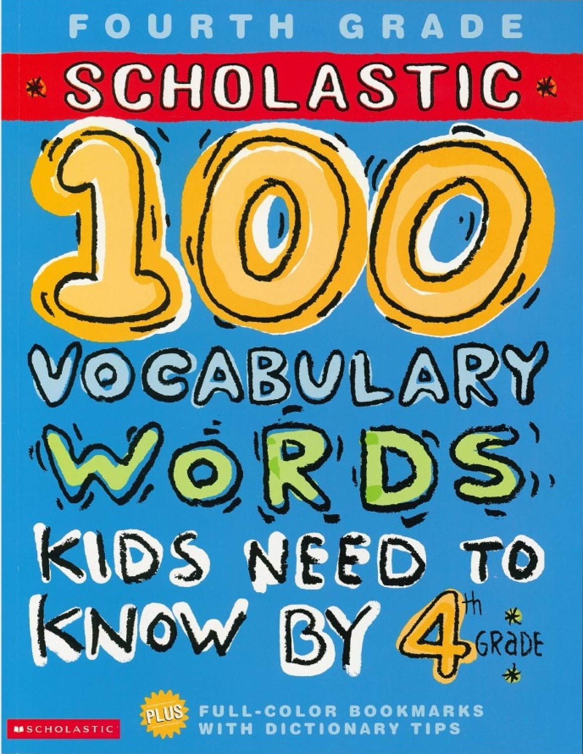 100 Vocabulary Words Kids Need to Know by 4th Grade (Workbook) (100 Words Math Workbook)