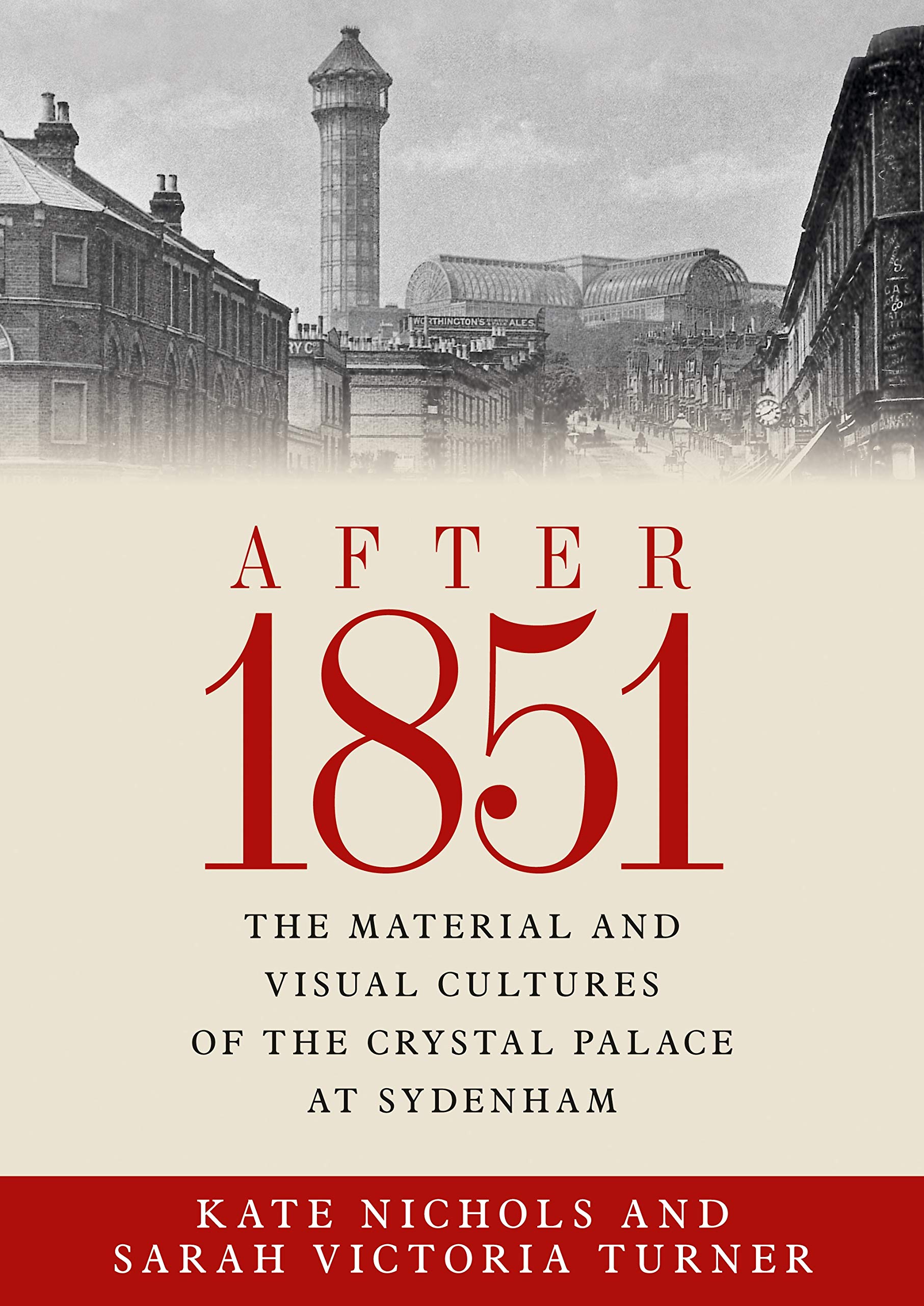 Crystal Palace Sydenham After 1851 comprendre l'évolution culturelle victorienne