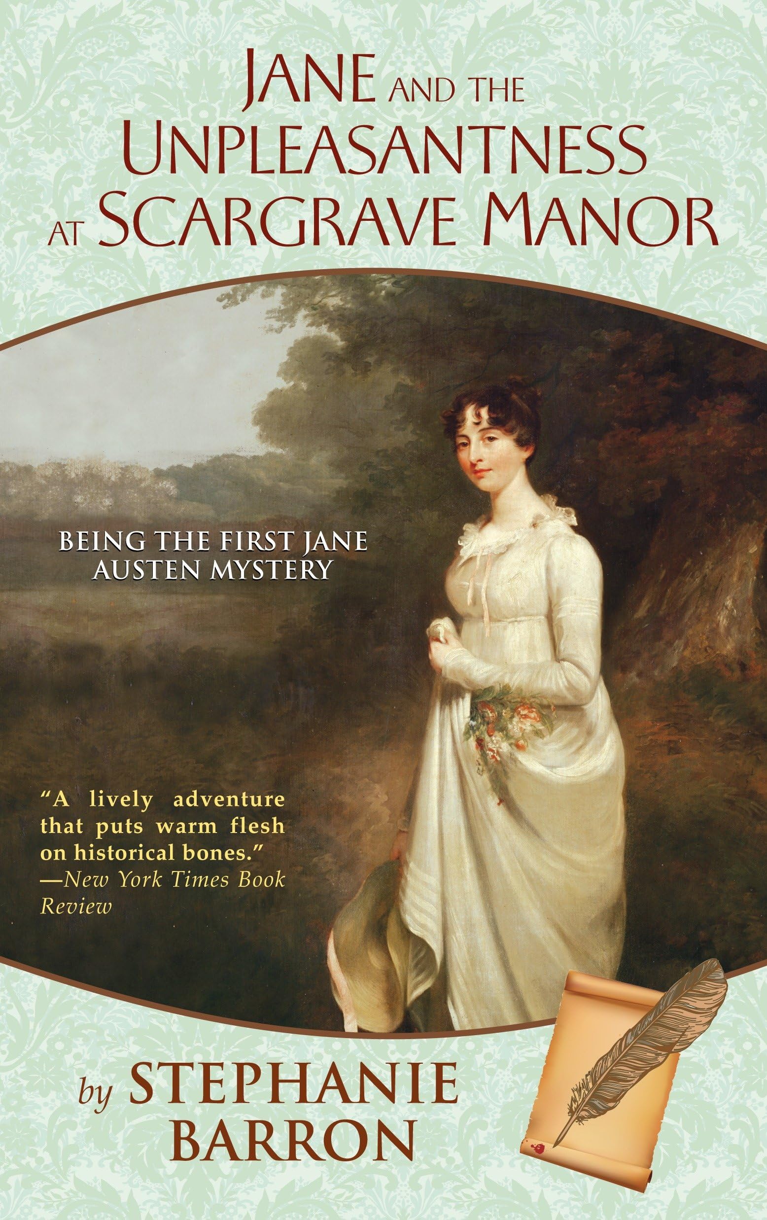 Jane and the Unpleasantness at Scargrave Manor: Being the First Jane Austen Mystery (Being A Jane Austen Mystery)