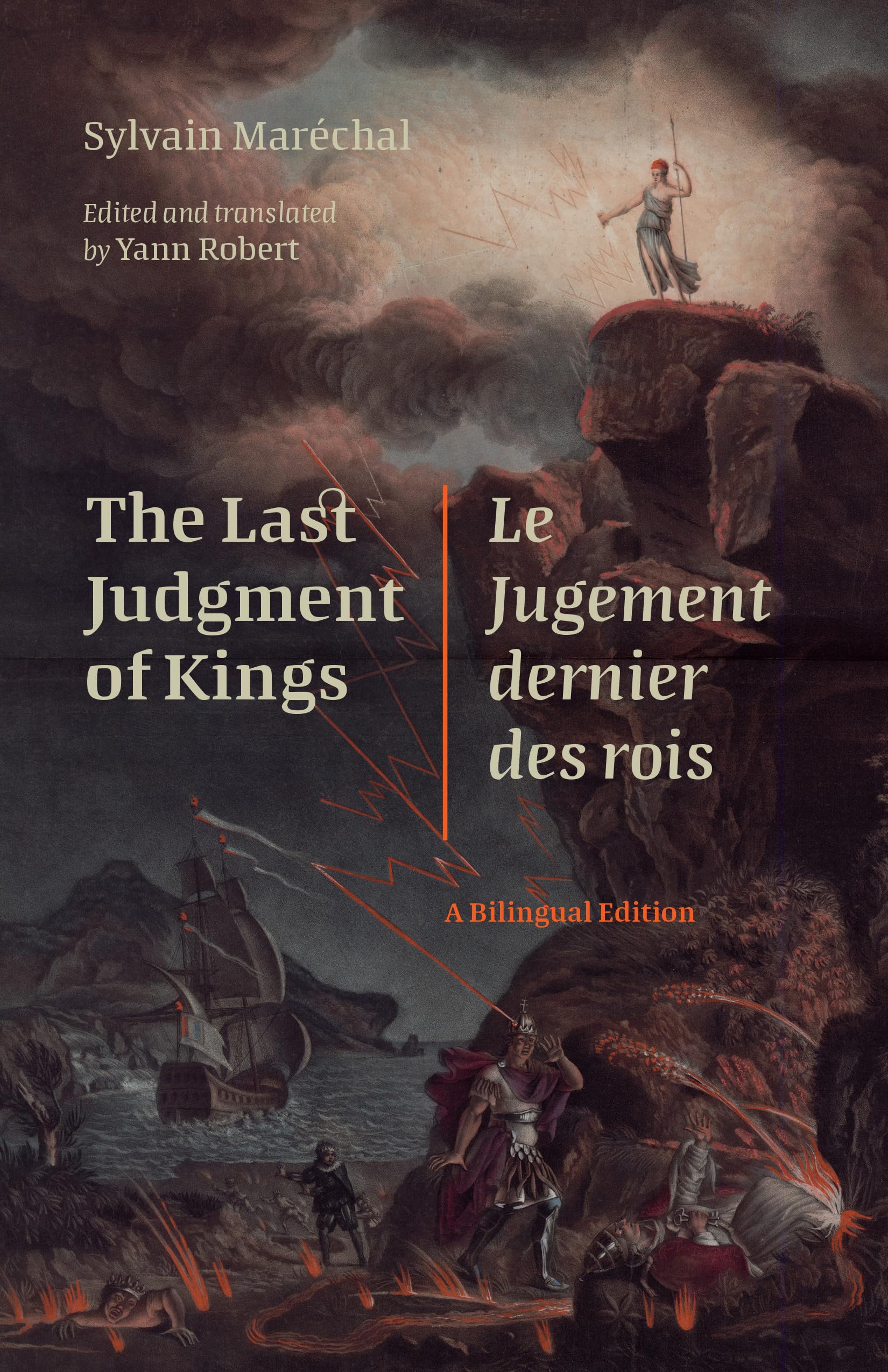 The Last Judgment of Kings / Le Jugement dernier des rois: A Bilingual Edition (Scènes francophones: Studies in French and Francophone Theater) (