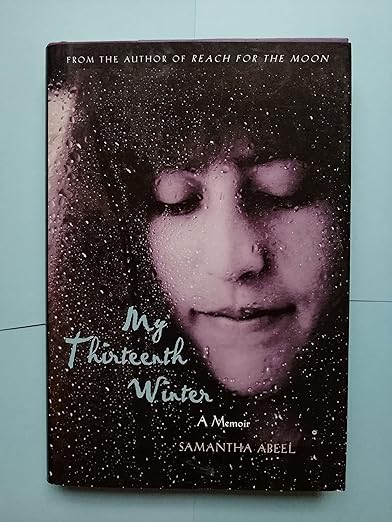 My Thirteenth Winter: A Memoir
