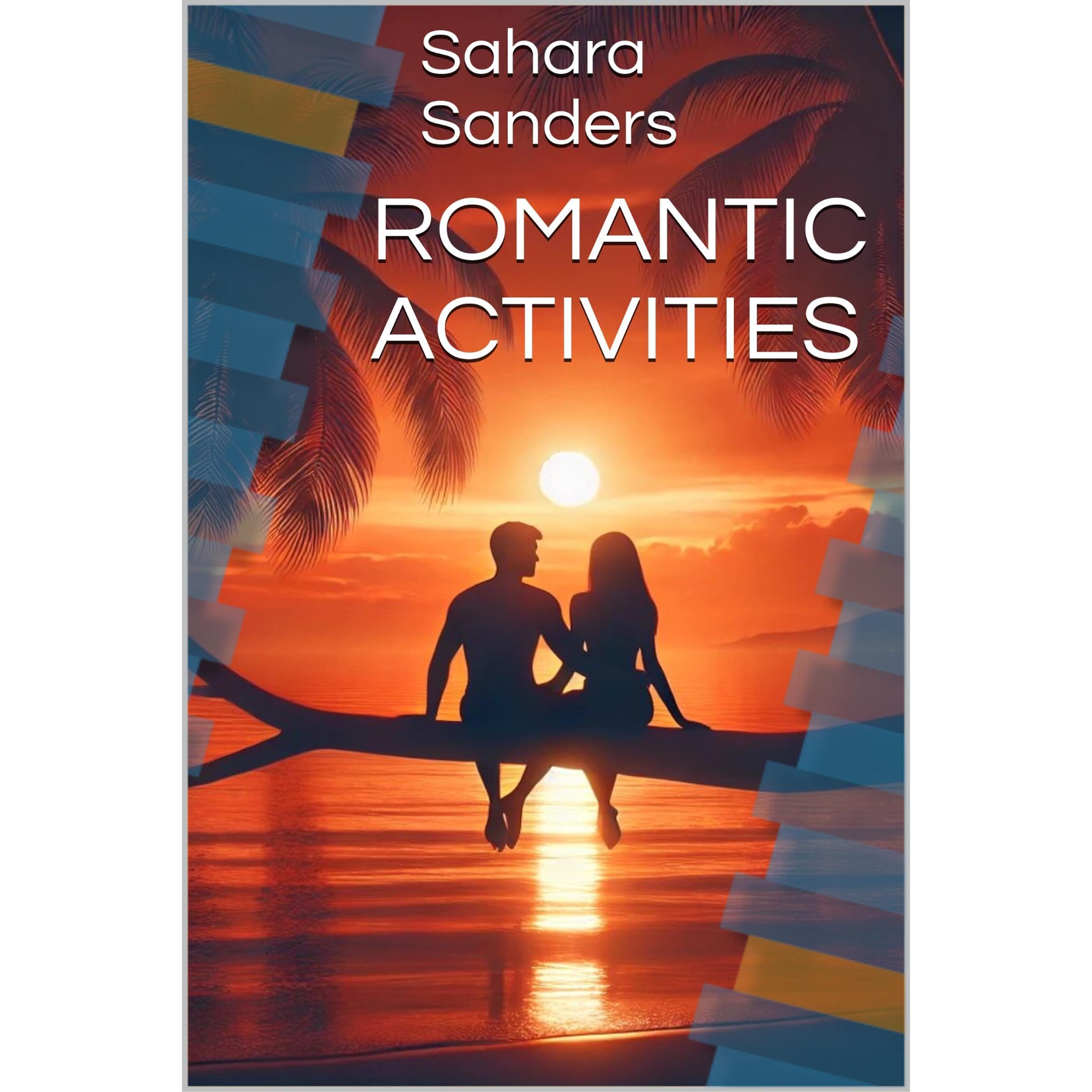 ROMANTIC ACTIVITIES