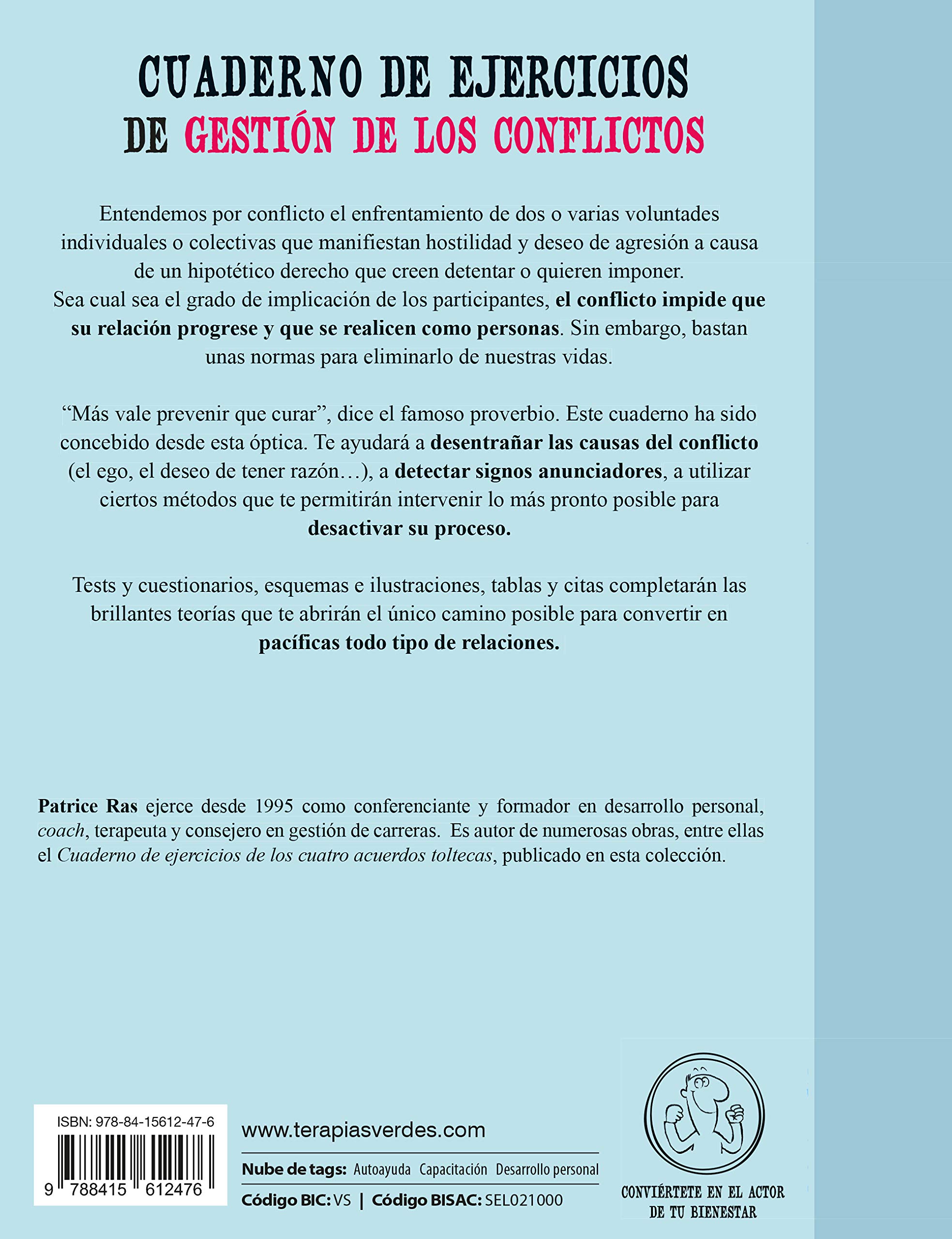 Cuaderno de ejercicios. Gestión de los conflictos (Terapias Cuadernos ejercicios)