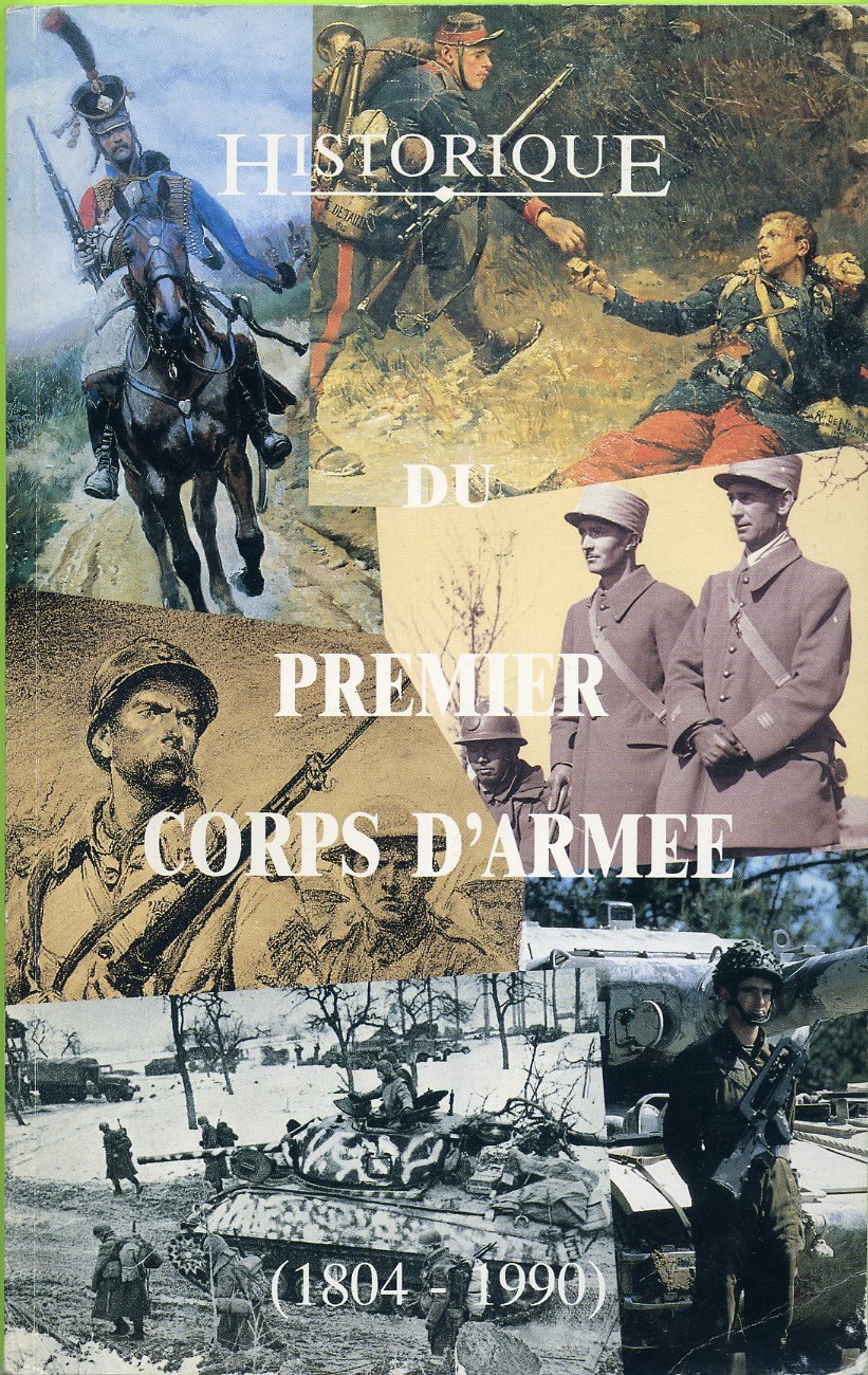 amazon-fr-historique-du-premier-corps-d-armee-1804-1990-livres