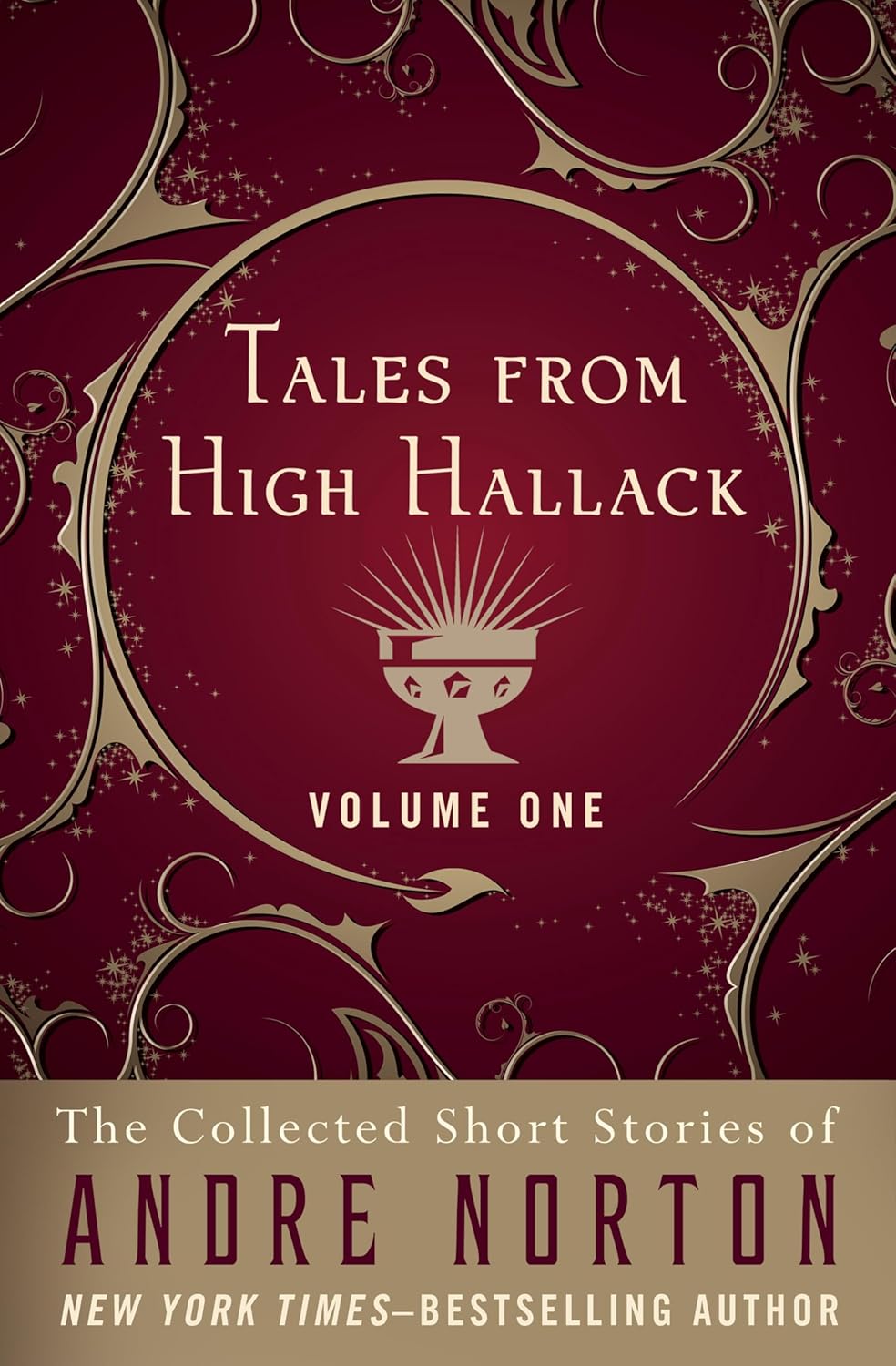 Tales from High Hallack Volume One (The Collected Short Stories of Andre Norton Book 1)      Kindle Edition