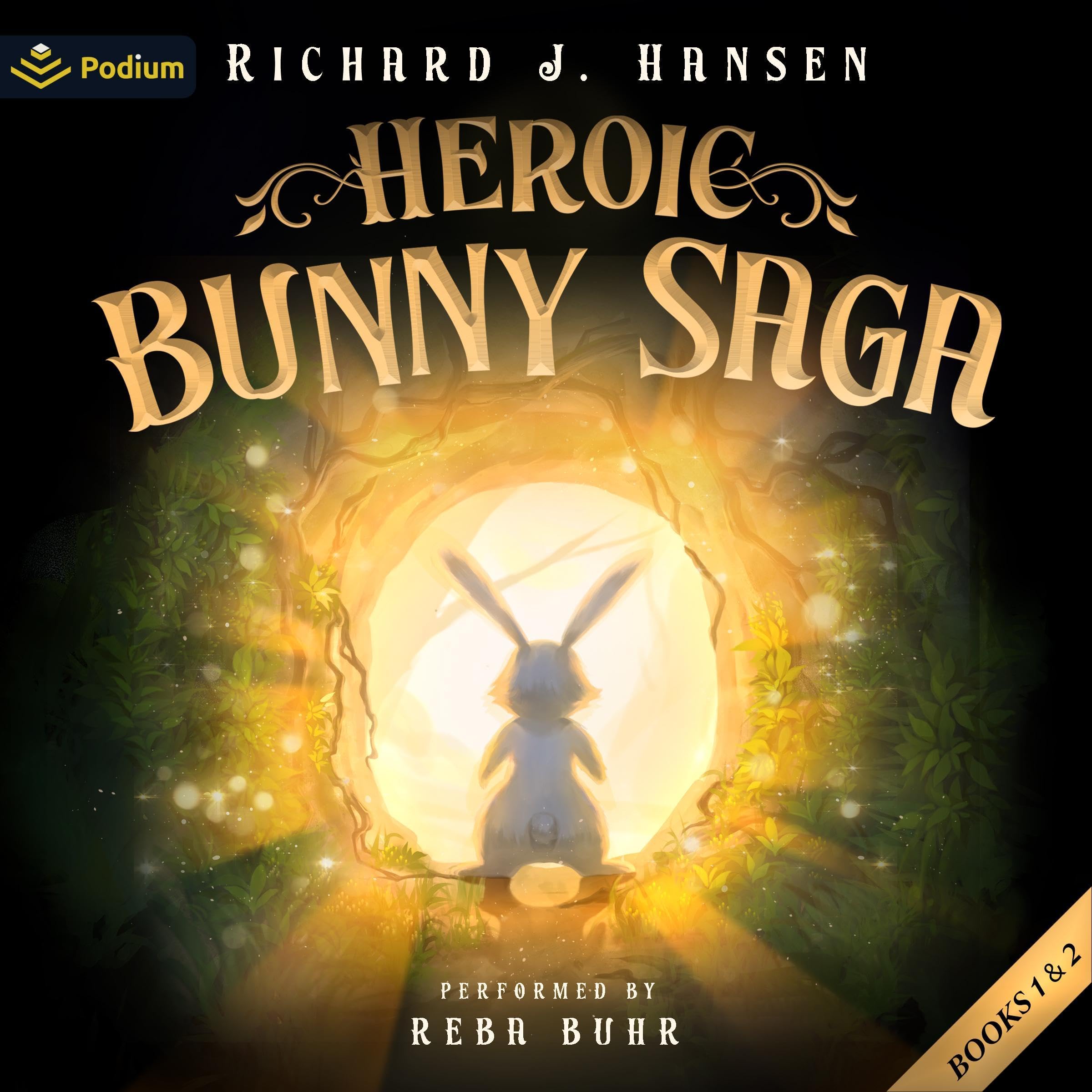 Cover art for Heroic Bunny Saga