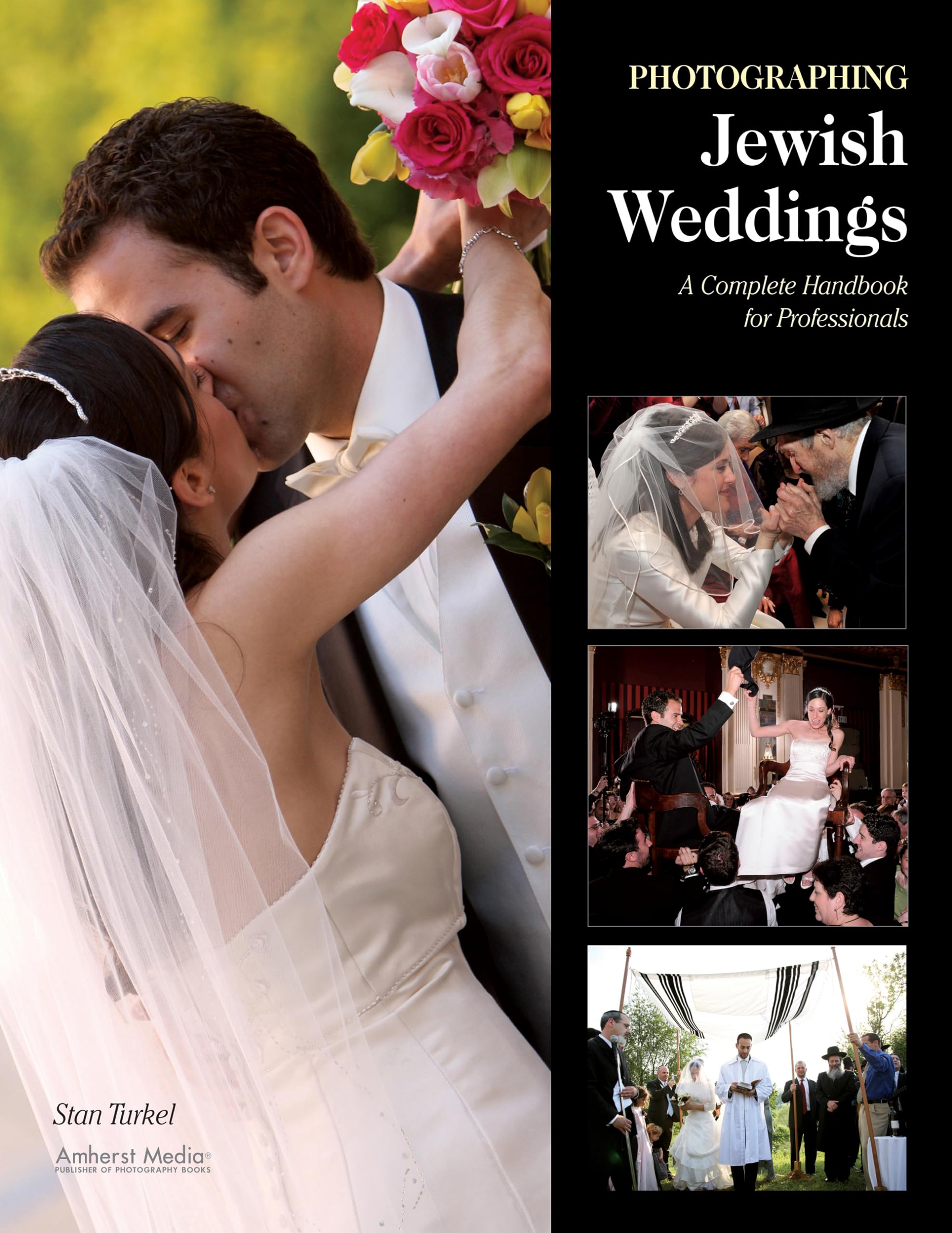 Buy Photographing Jewish Weddings: A Complete Handbook for Professionals — BookShops.in
