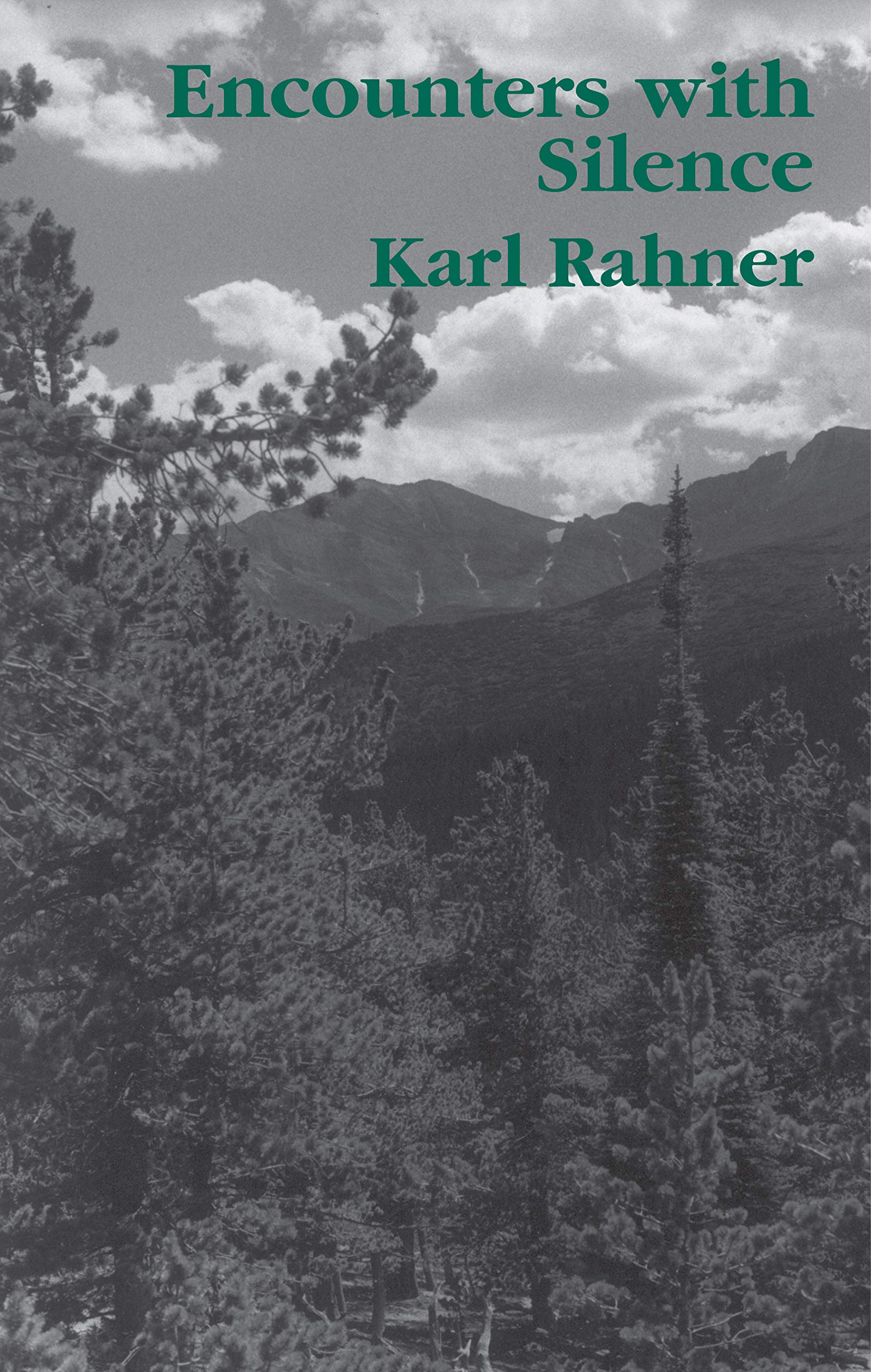 Encounters with Silence-Karl Rahner, J.M. Demske
