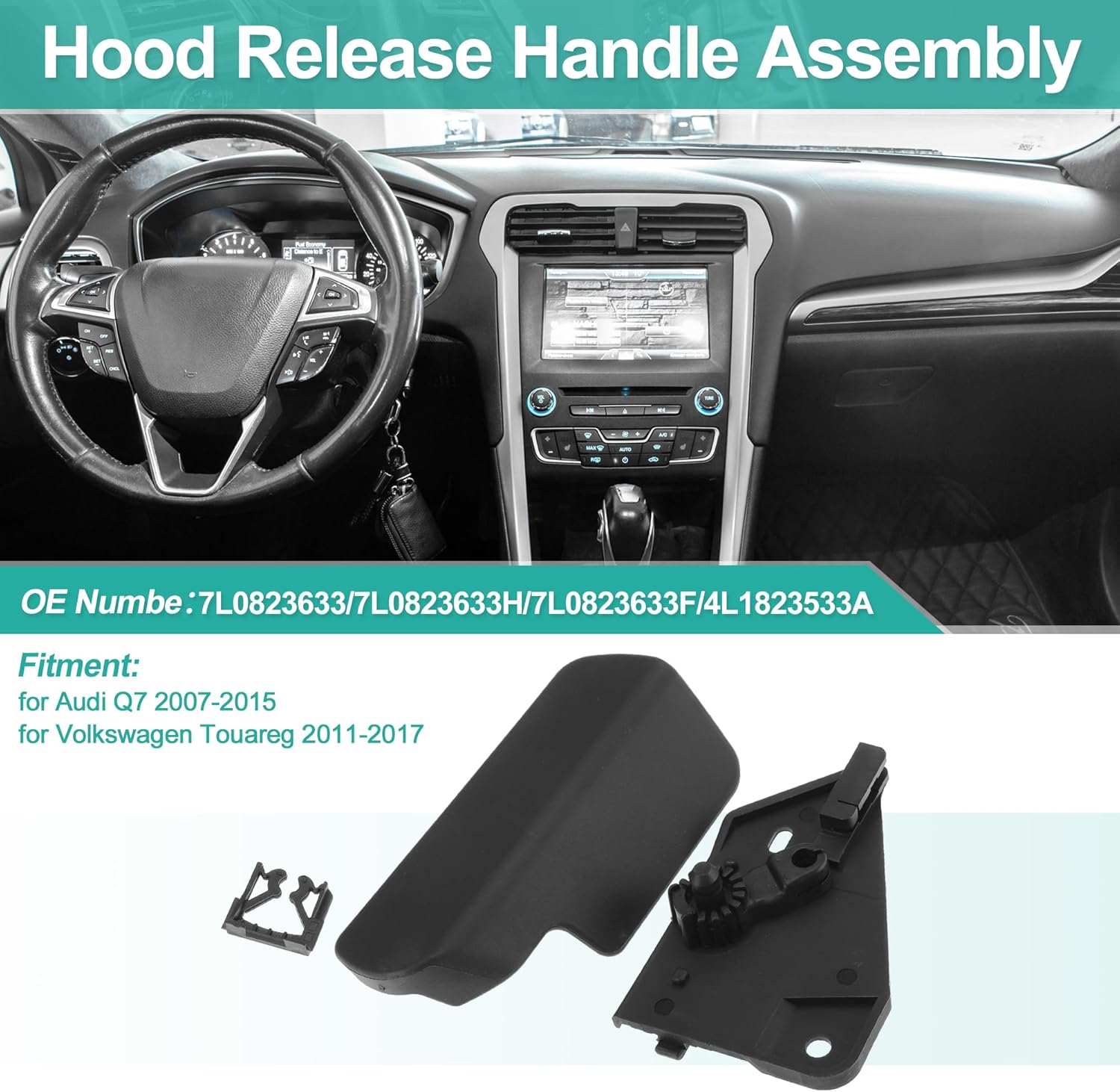 Hood Latch Release Handle for Audi Q7 2007-2015 for Volkswagen Touareg 2011-2017 Hood Release Handle No.7L0823633/7L0823633H/7L0823633F