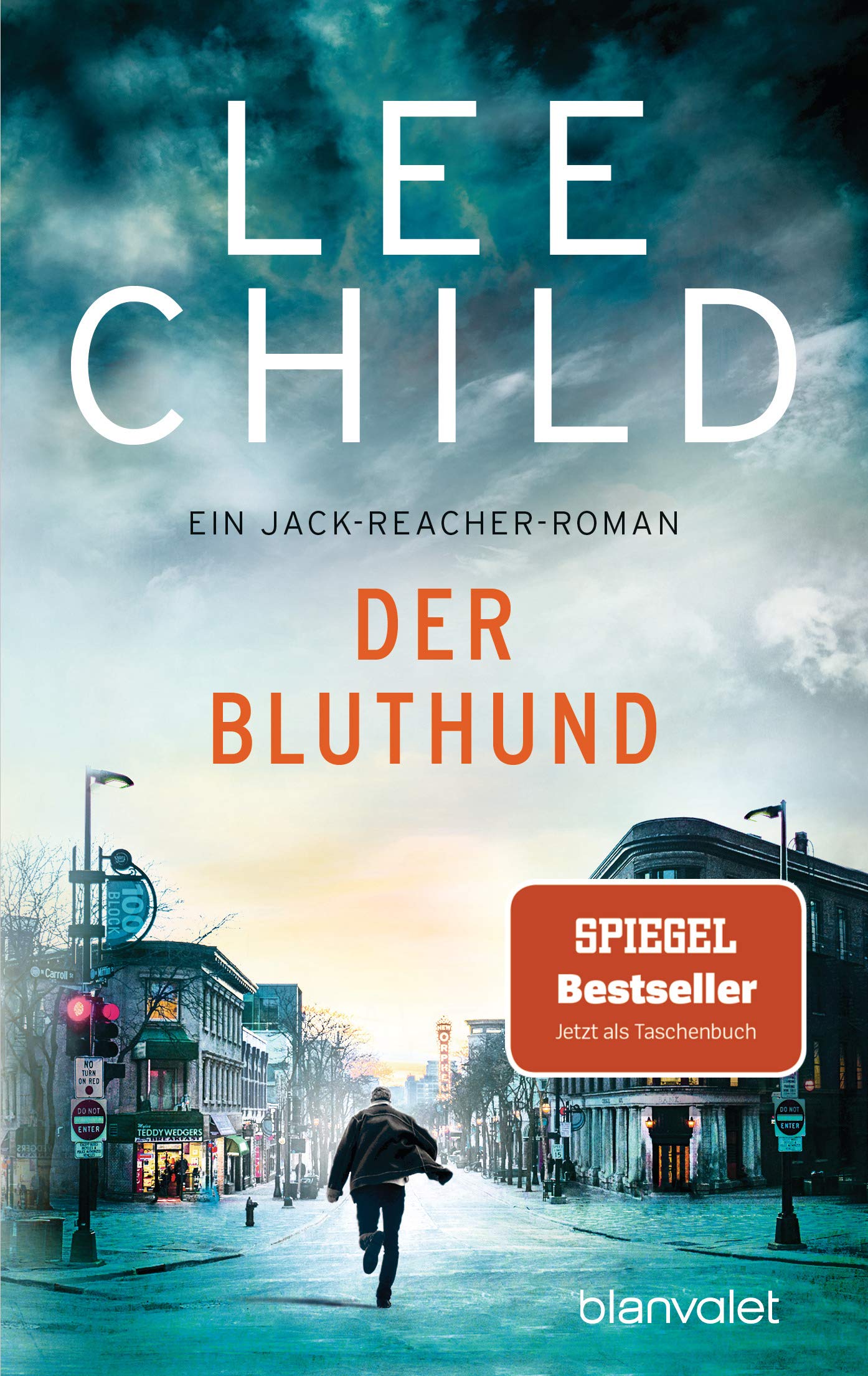 Der Bluthund: Ein Jack-Reacher-Roman