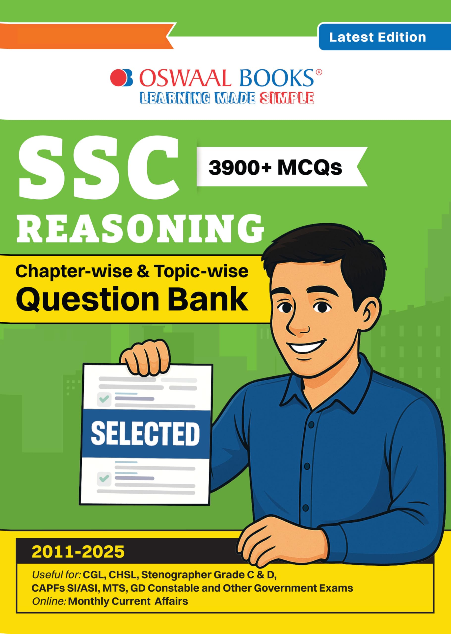 Oswaal SSC Reasoning 15 Years Question Bank English Medium | 3900+ MCQs Tier-1 Chapter-wise & Topic-wise | SSC CGL, CHSL, MTS, CPO | Previous Years 2011-2025 | For 2026 Exam (SSC Question Papers)