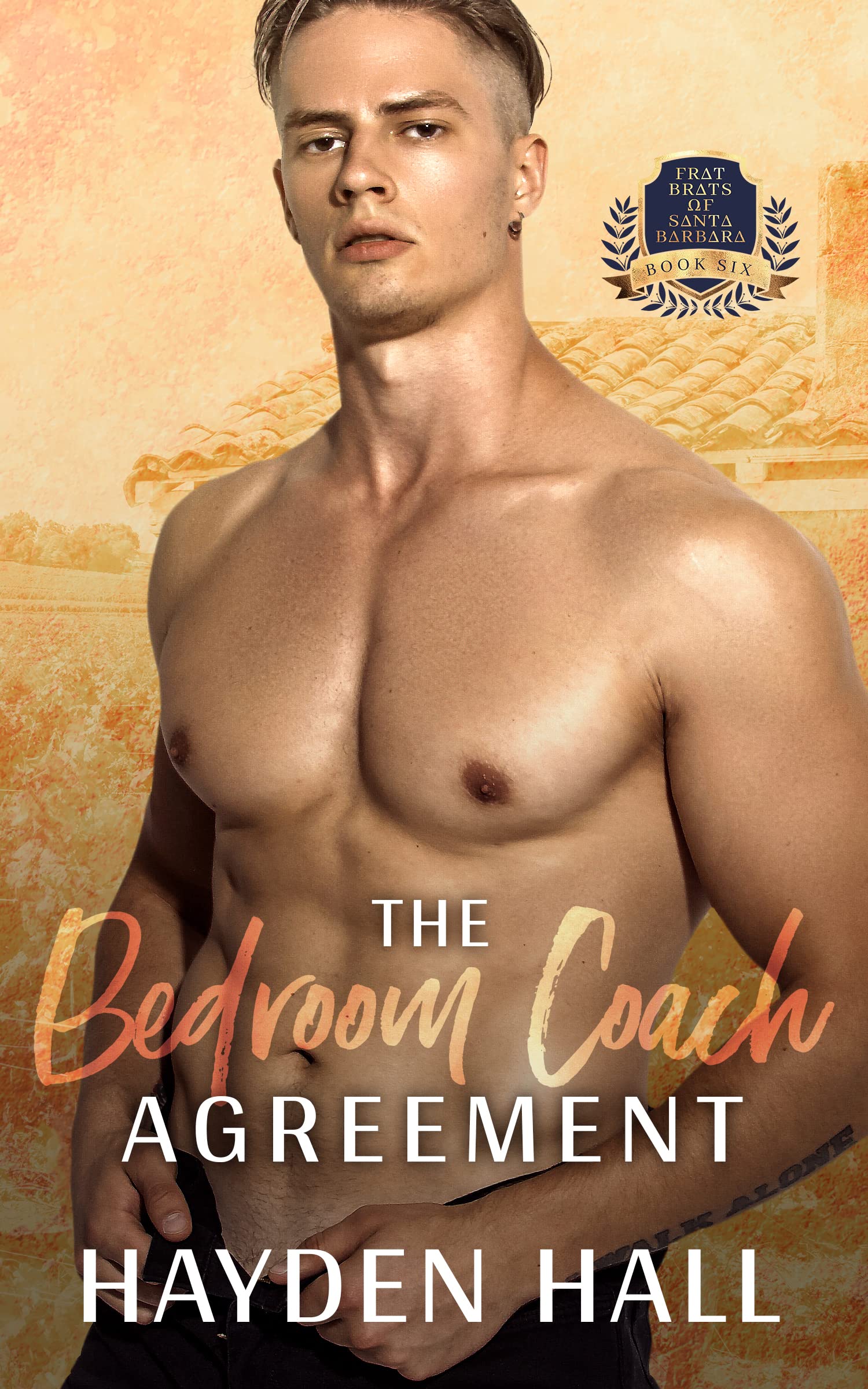 The Bedroom Coach Agreement (Frat Brats of Santa Barbara Book 6)
