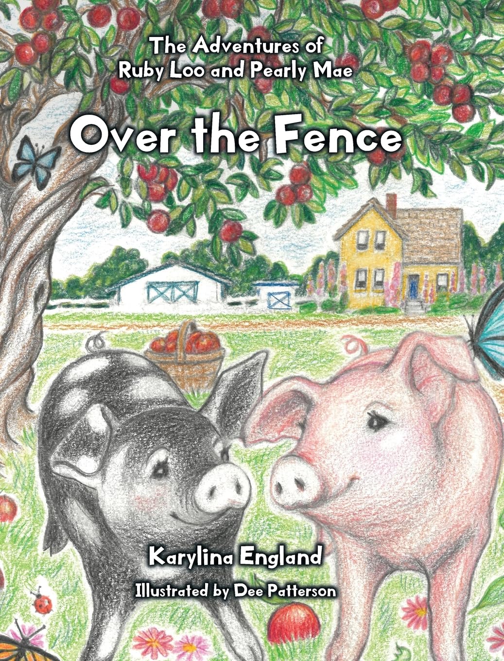 Over the Fence (The Adventures of Ruby Loo and Pearly Mae)      Hardcover – January 28, 2025