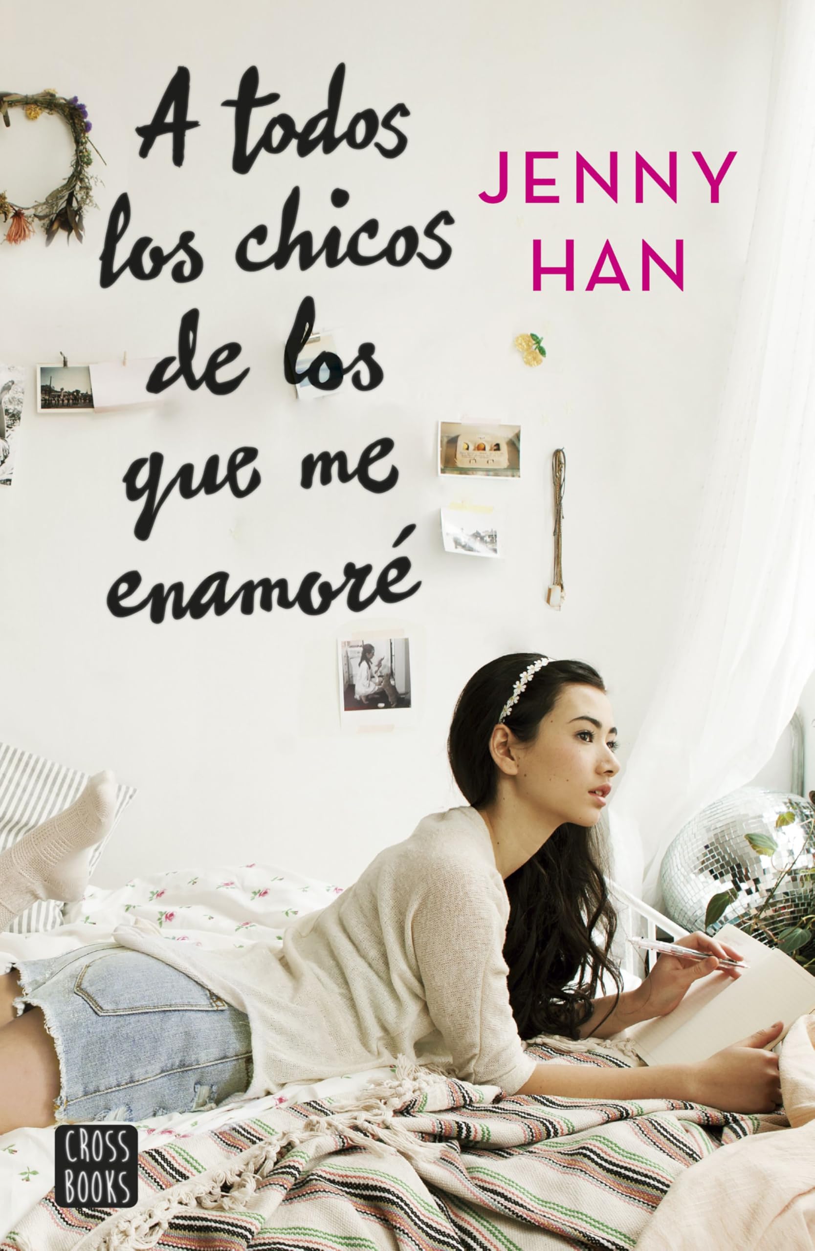 A todos los chicos de los que me enamore: 1 (Ficción)