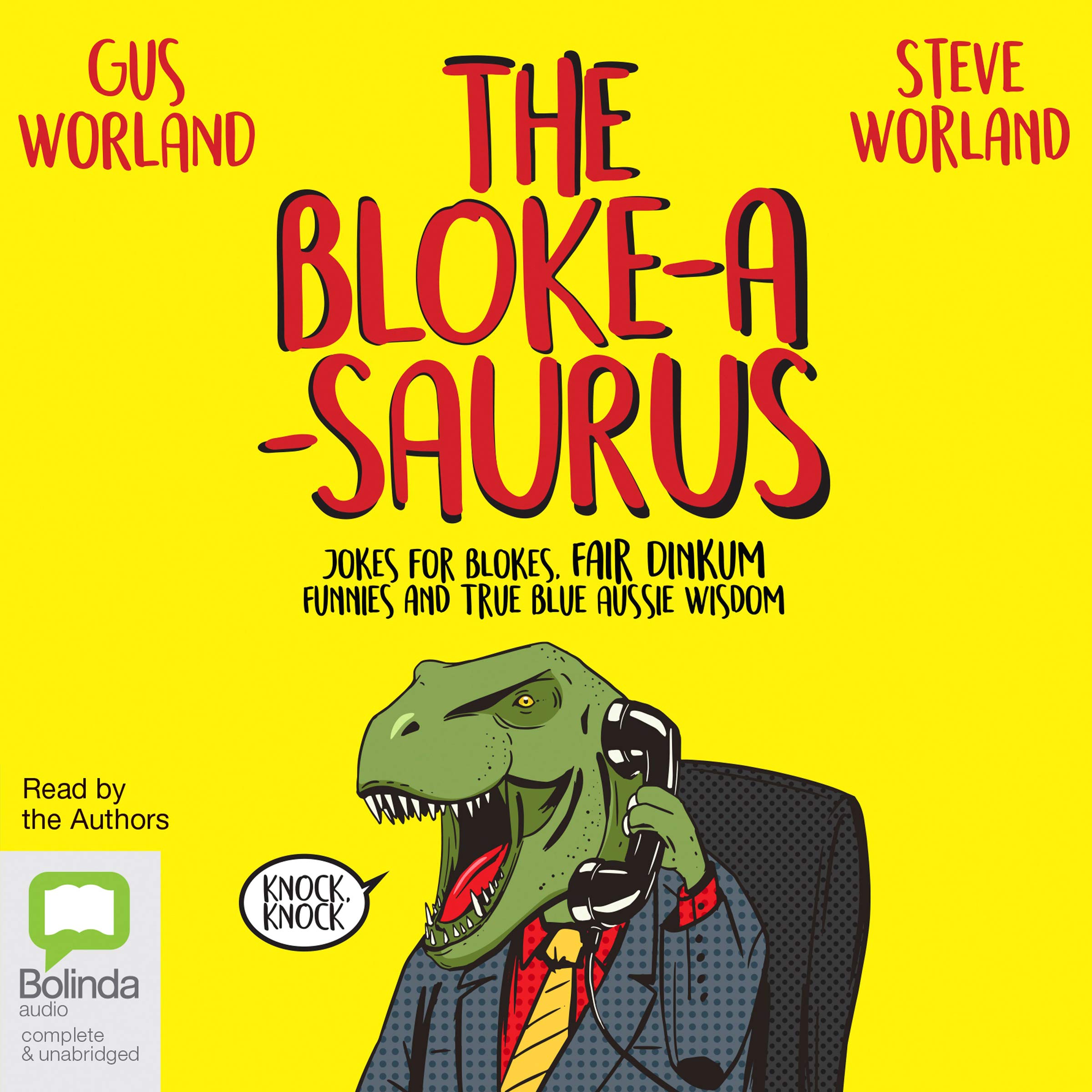 The Bloke-a-Saurus