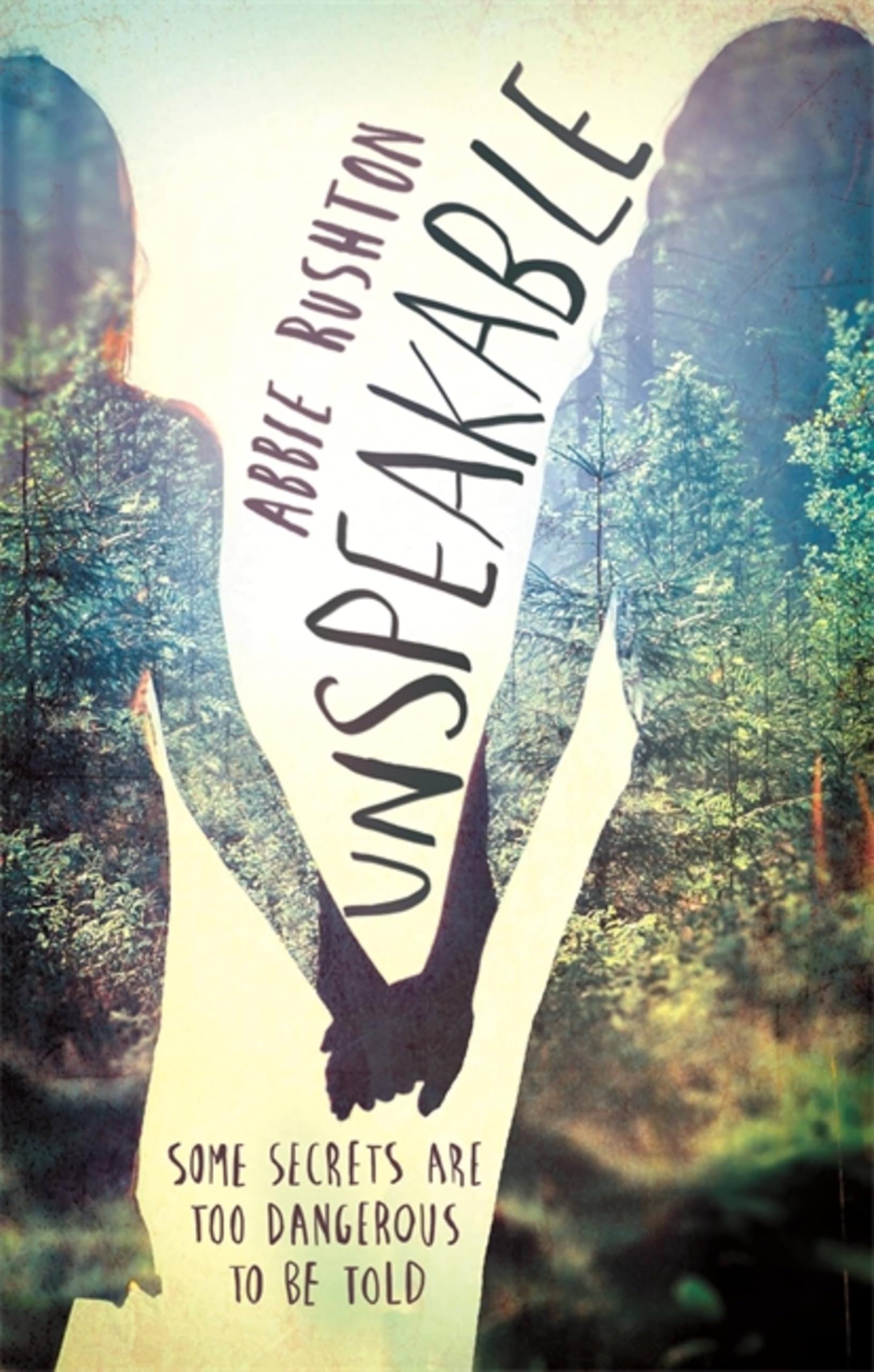 Unspeakable by Abbie Rushton PAPERBACK 9780349002064