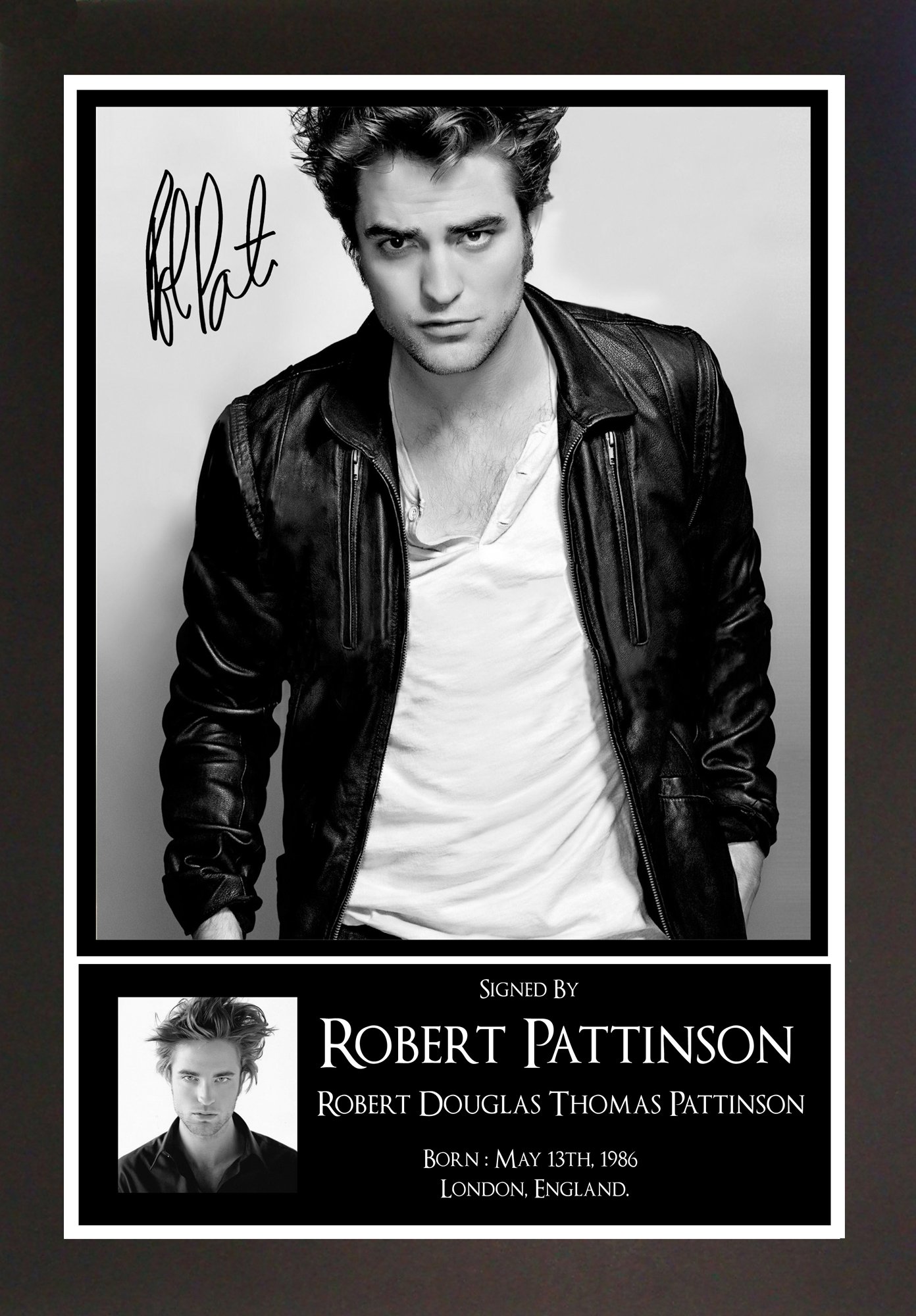 Everything But That Robert Pattinson Black & White Signed Mounted Photo Print Display 10 x 12