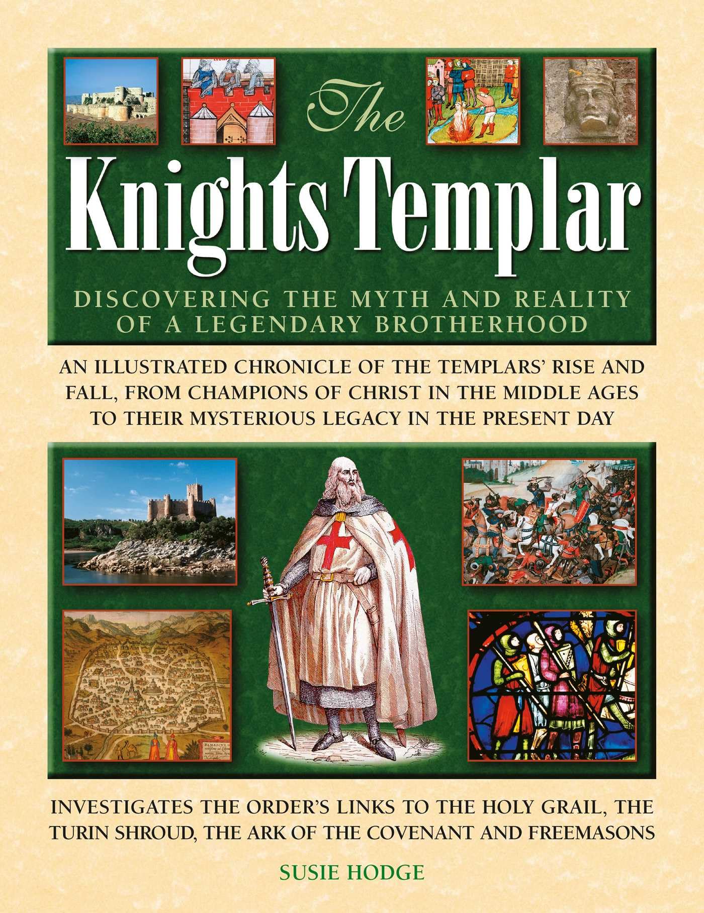 The Knights Templar by Susie Hodge (Hardback Book)