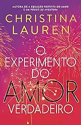 O experimento do amor verdadeiro