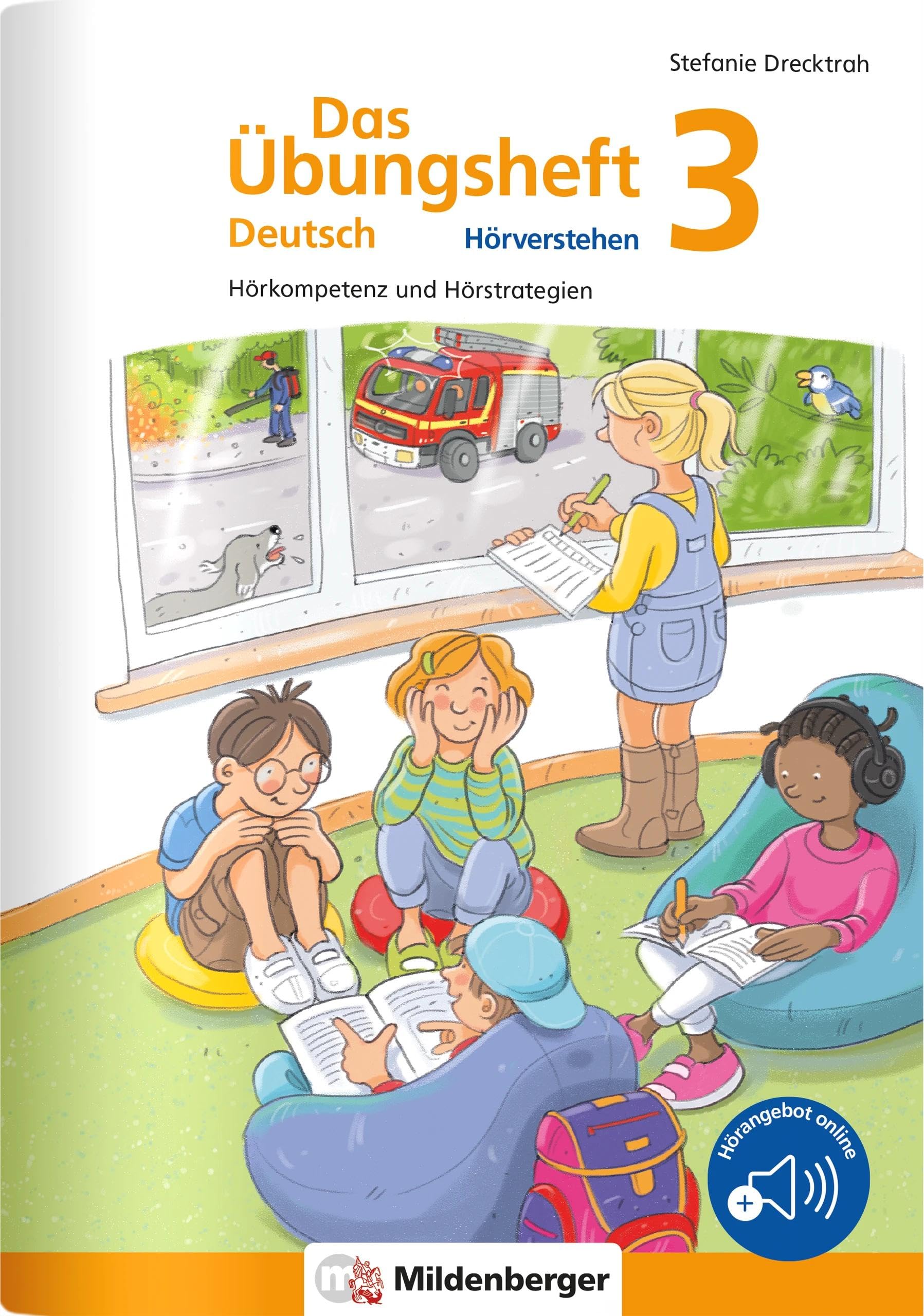Das Übungsheft Deutsch - Hörverstehen 3: Hörkompetenz und Hörstrategien