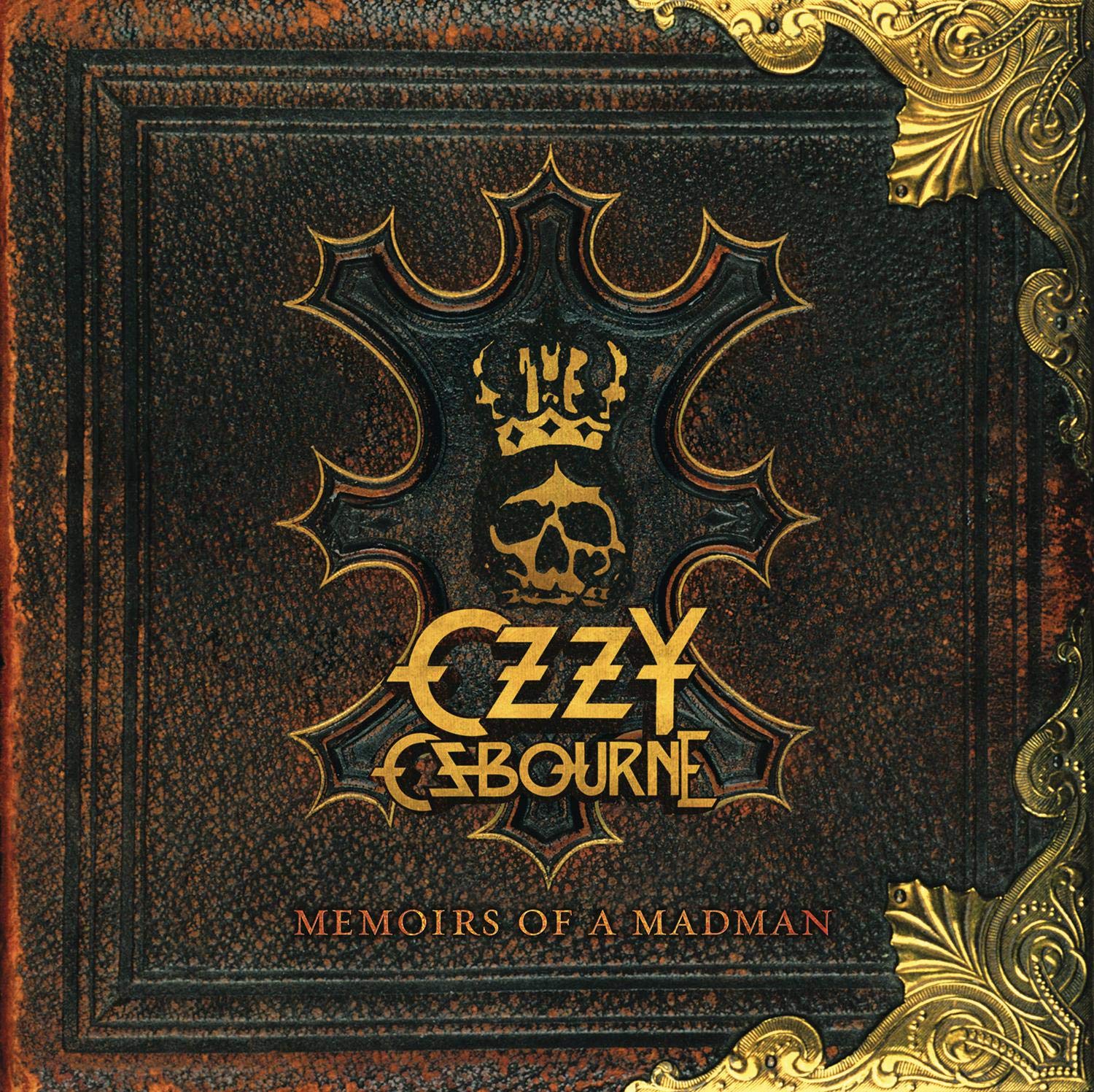 Memoirs Of A Madman by Ozzy Osbourne