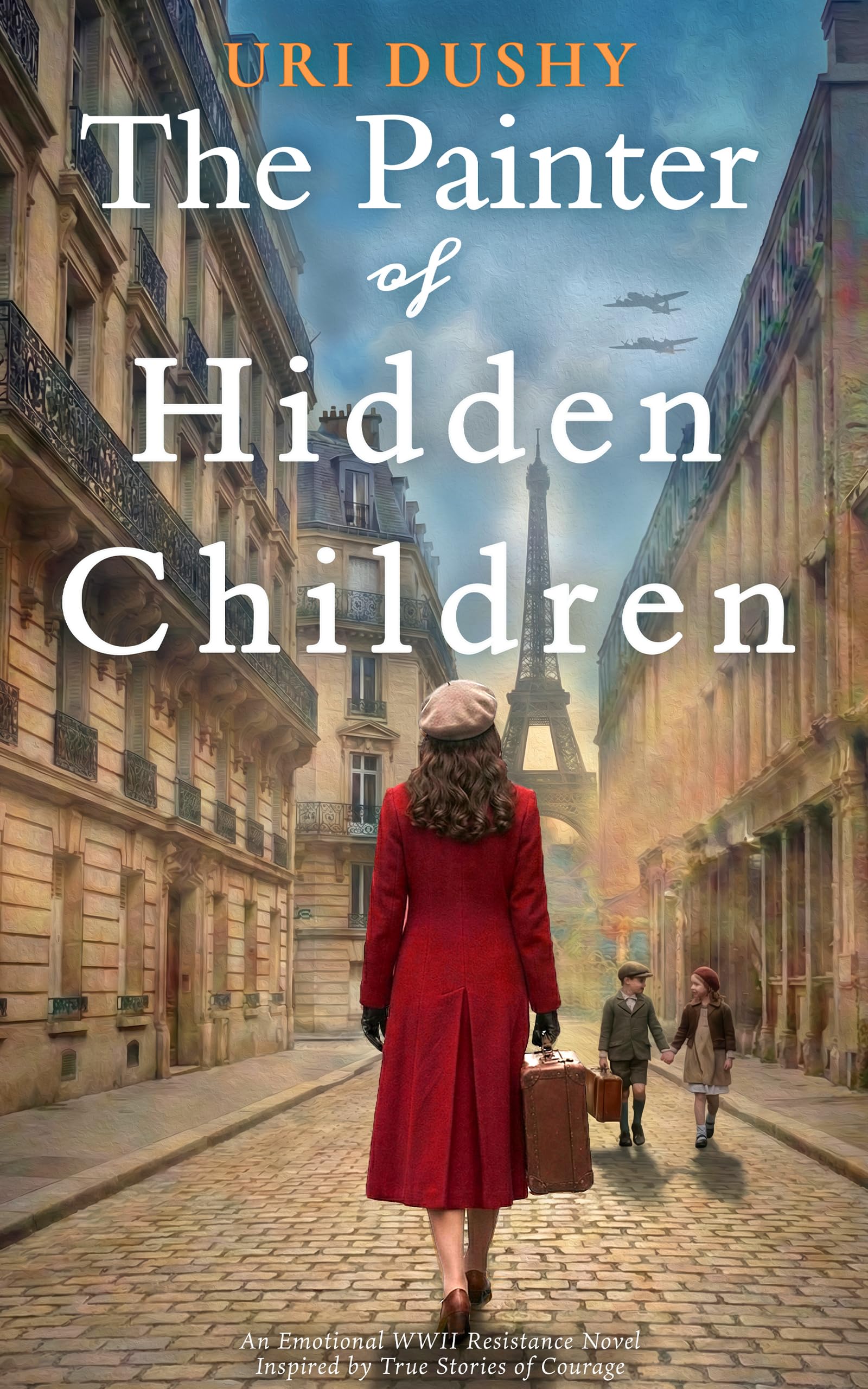 The Painter of Hidden Children (Art of Resistance Book 3)