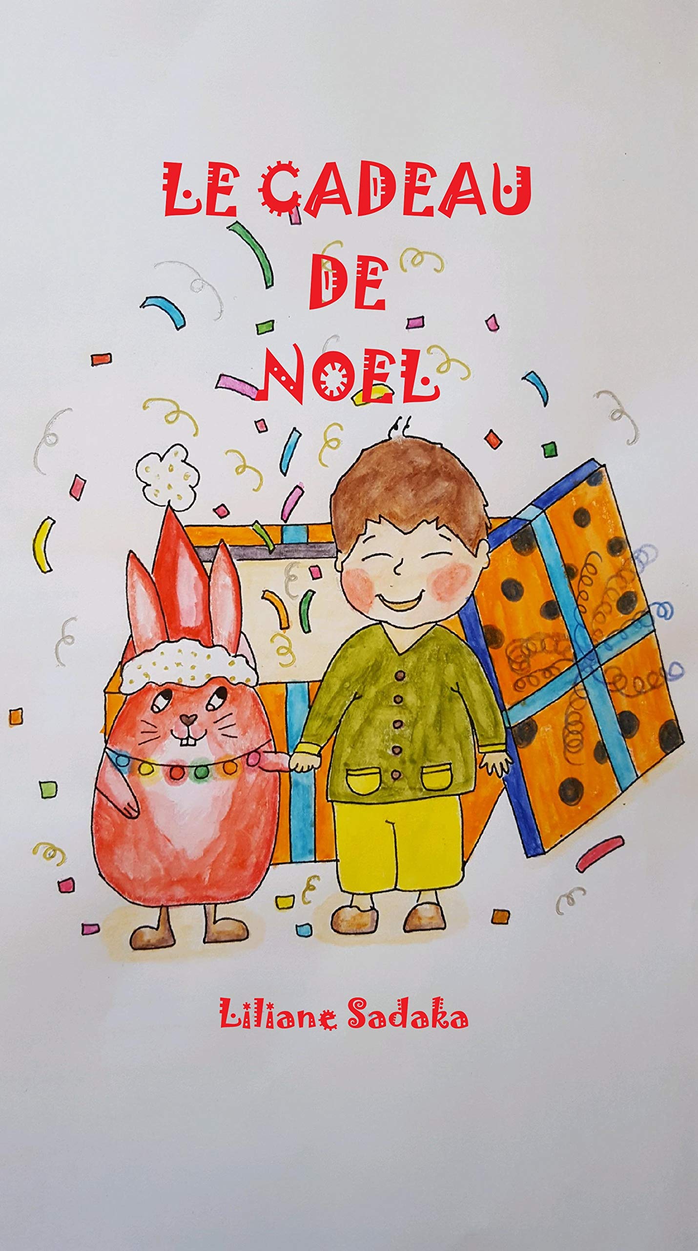 Le cadeau de noël (French Edition)
