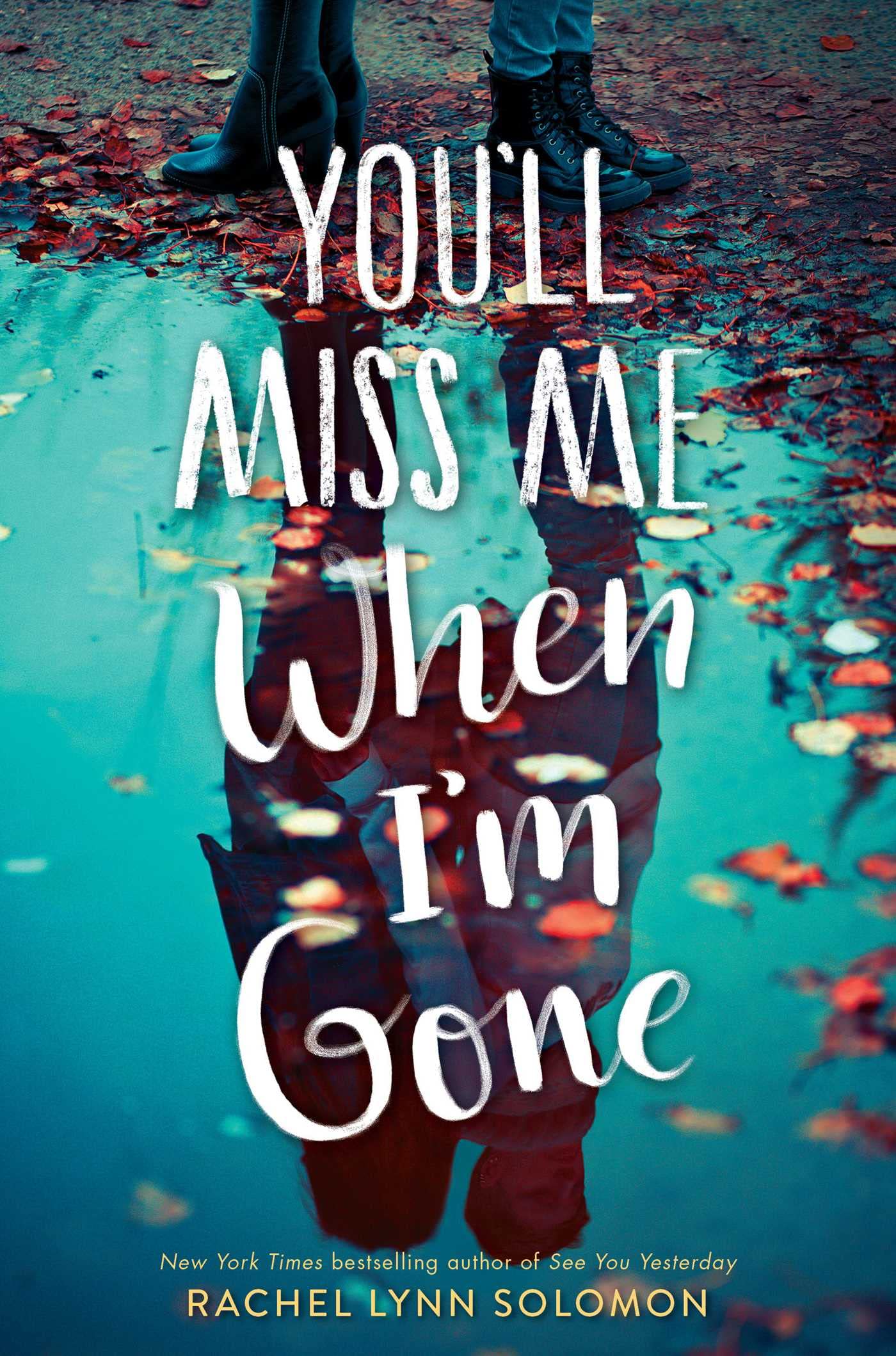 Buy You'll Miss Me When I'm Gone โ BookShops.in