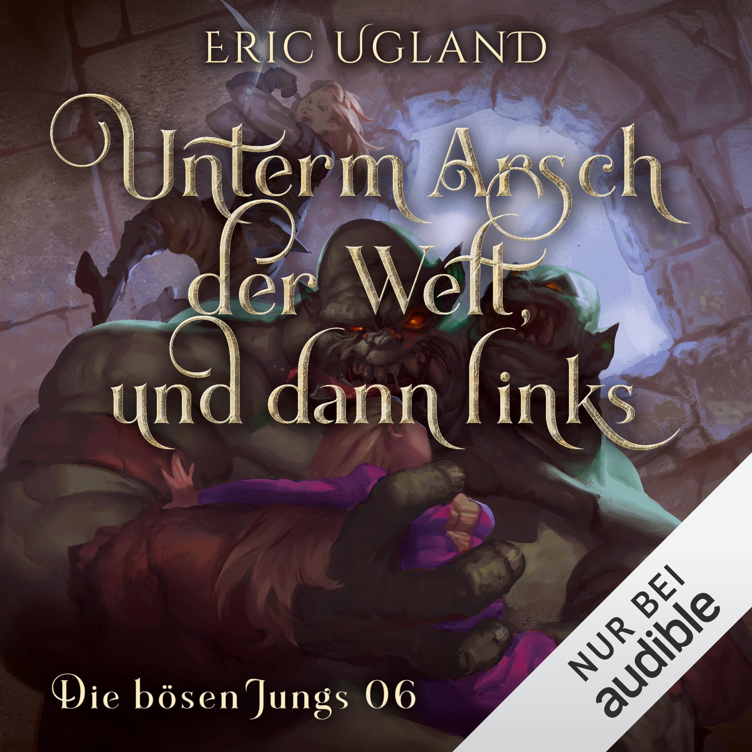 Cover art for Unterm Arsch der Welt, und dann links