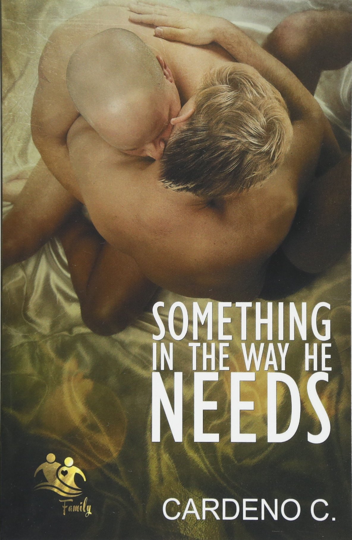 Something in the Way He Needs: Volume 1 (Family)