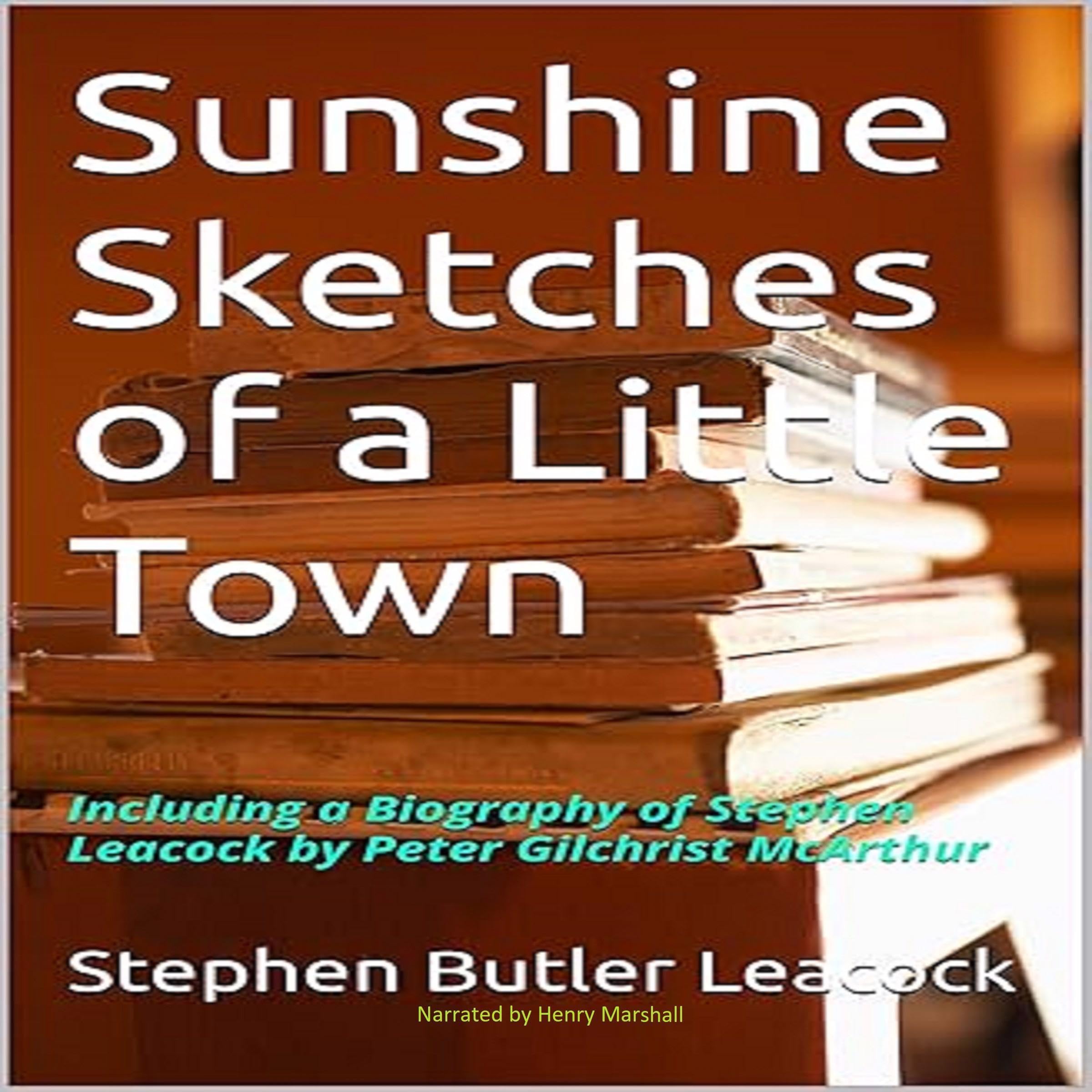 Sunshine Sketches of a Little Town