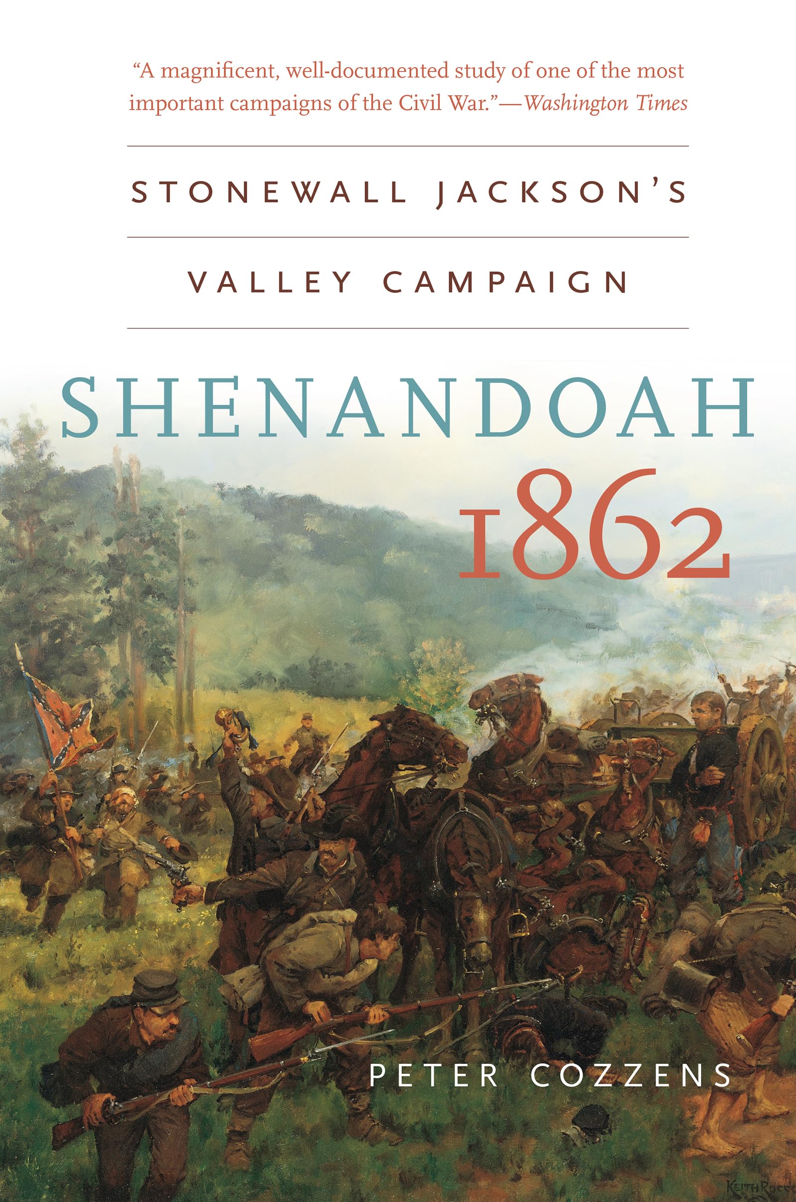 Shenandoah 1862: Stonewall Jackson's Valley Campaign (Civil War America)