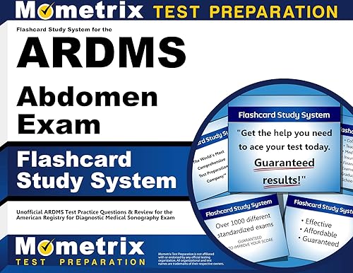 Flashcard Study System for the ARDMS Abdomen Exam: Unofficial ARDMS Test Practice Questions &amp; Review for the American Registry for Diagnostic Medical Sonography Exam (Cards)