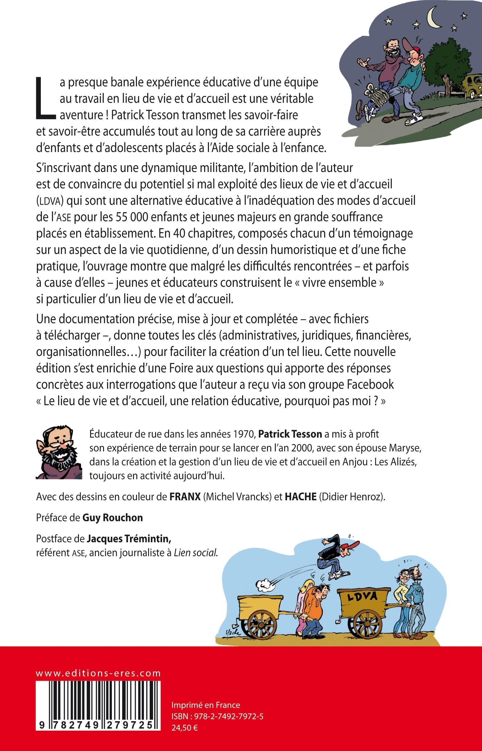 Educateur au quotidien dans un lieu de vie et d'accueil: Nouvelle édition actualisée et complétée